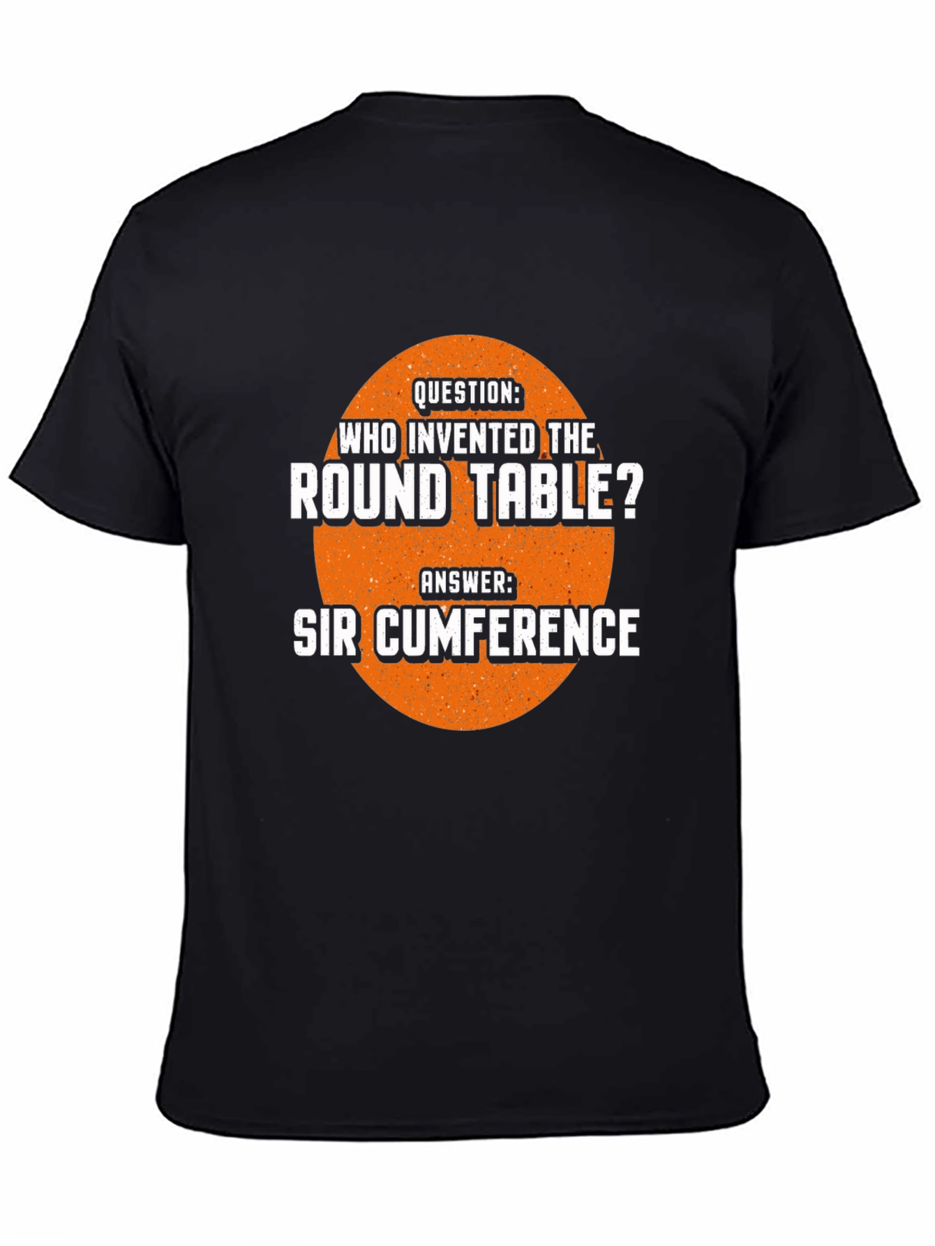 Sir Cumference Pun T-Shirt