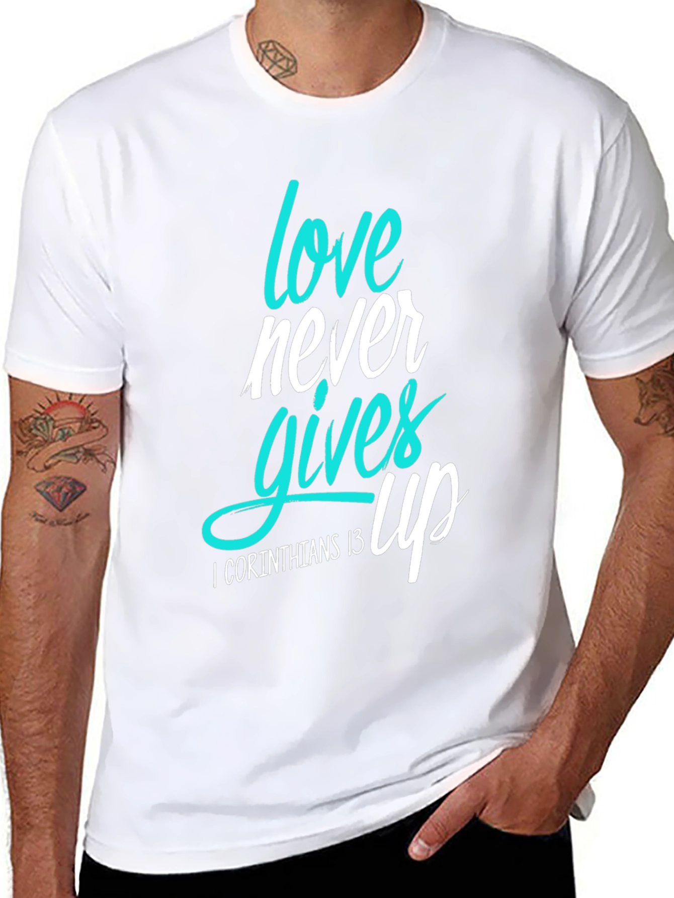 Love Never Gives Up T-Shirt