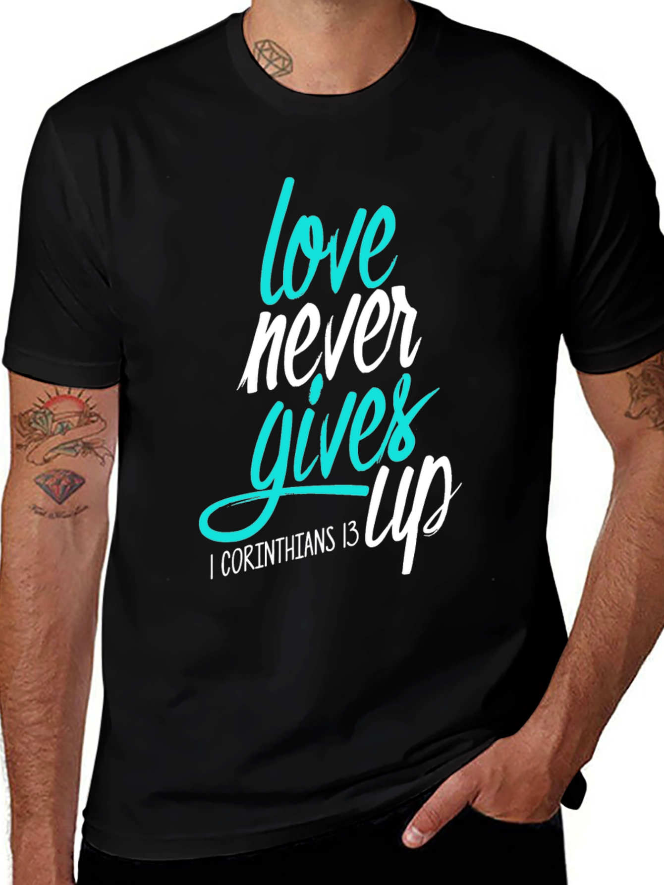 Love Never Gives Up T-Shirt