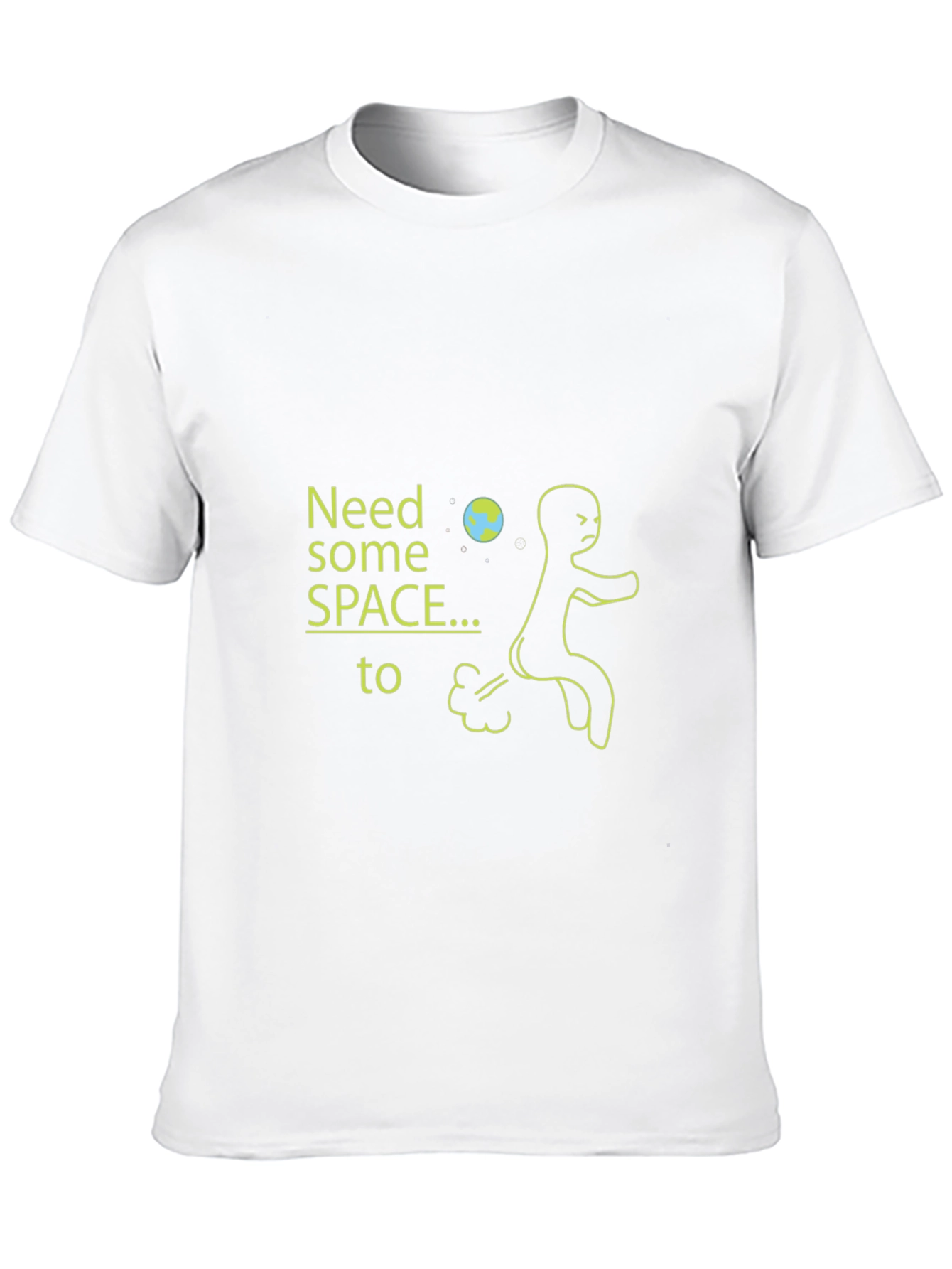 Need Space Humor T-Shirt