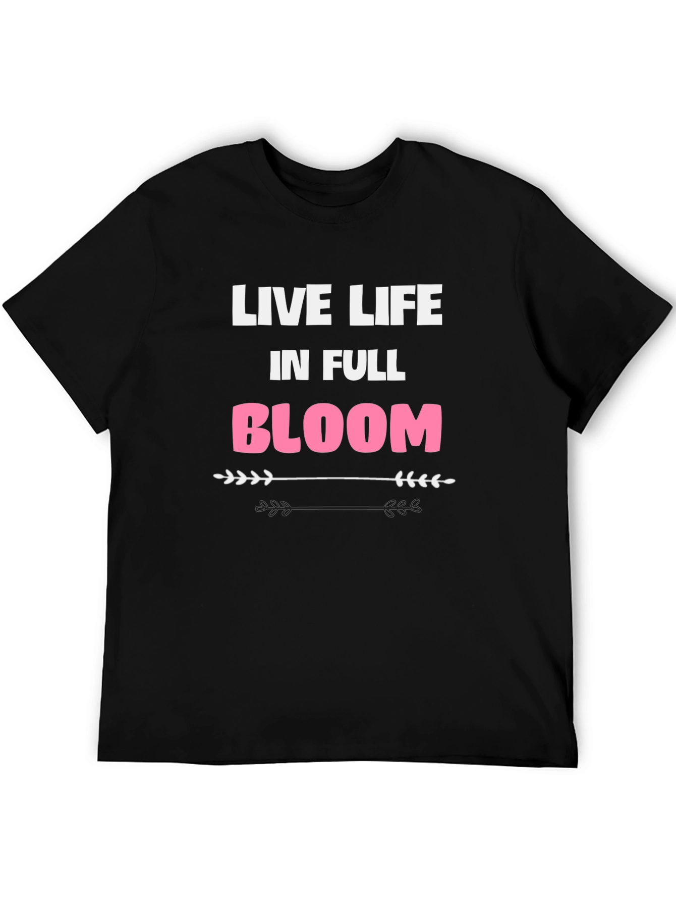 Live Life in Full Bloom Graphic Tee - Black