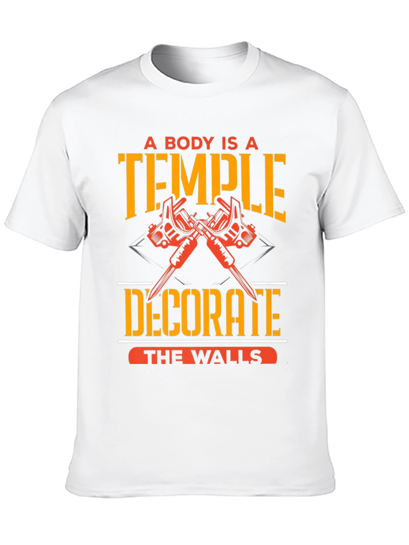 A Body Is A Temple Tattoo T-Shirt