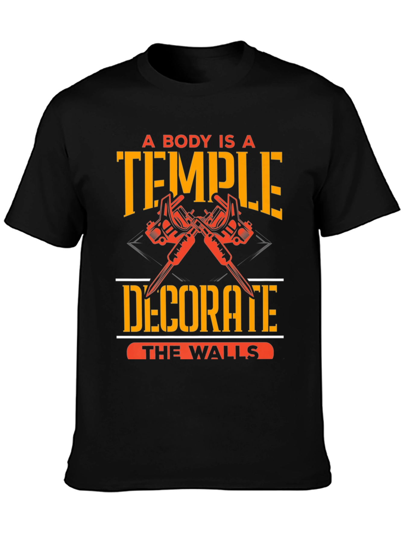 A Body Is A Temple Tattoo T-Shirt