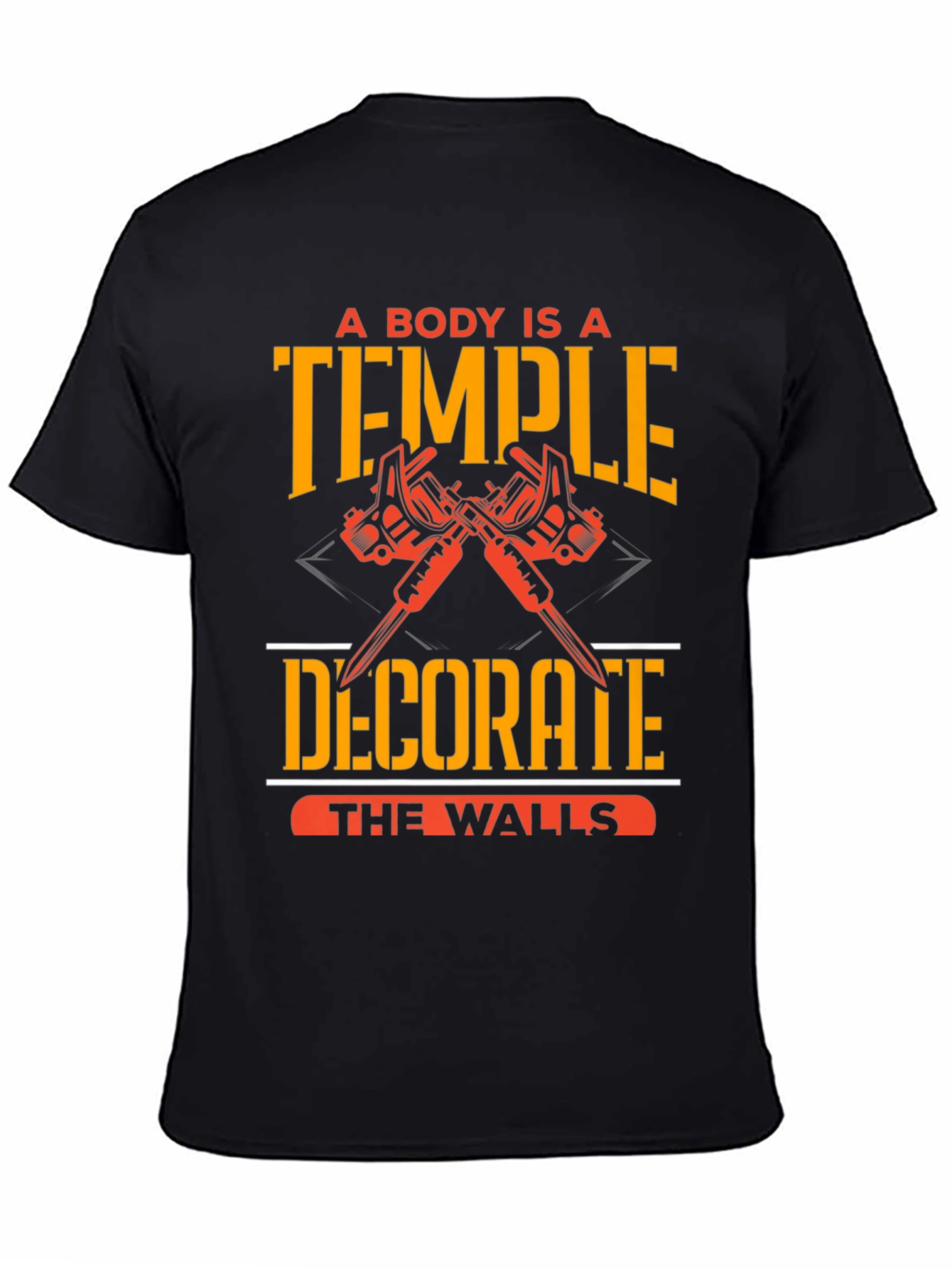 A Body Is A Temple Tattoo T-Shirt
