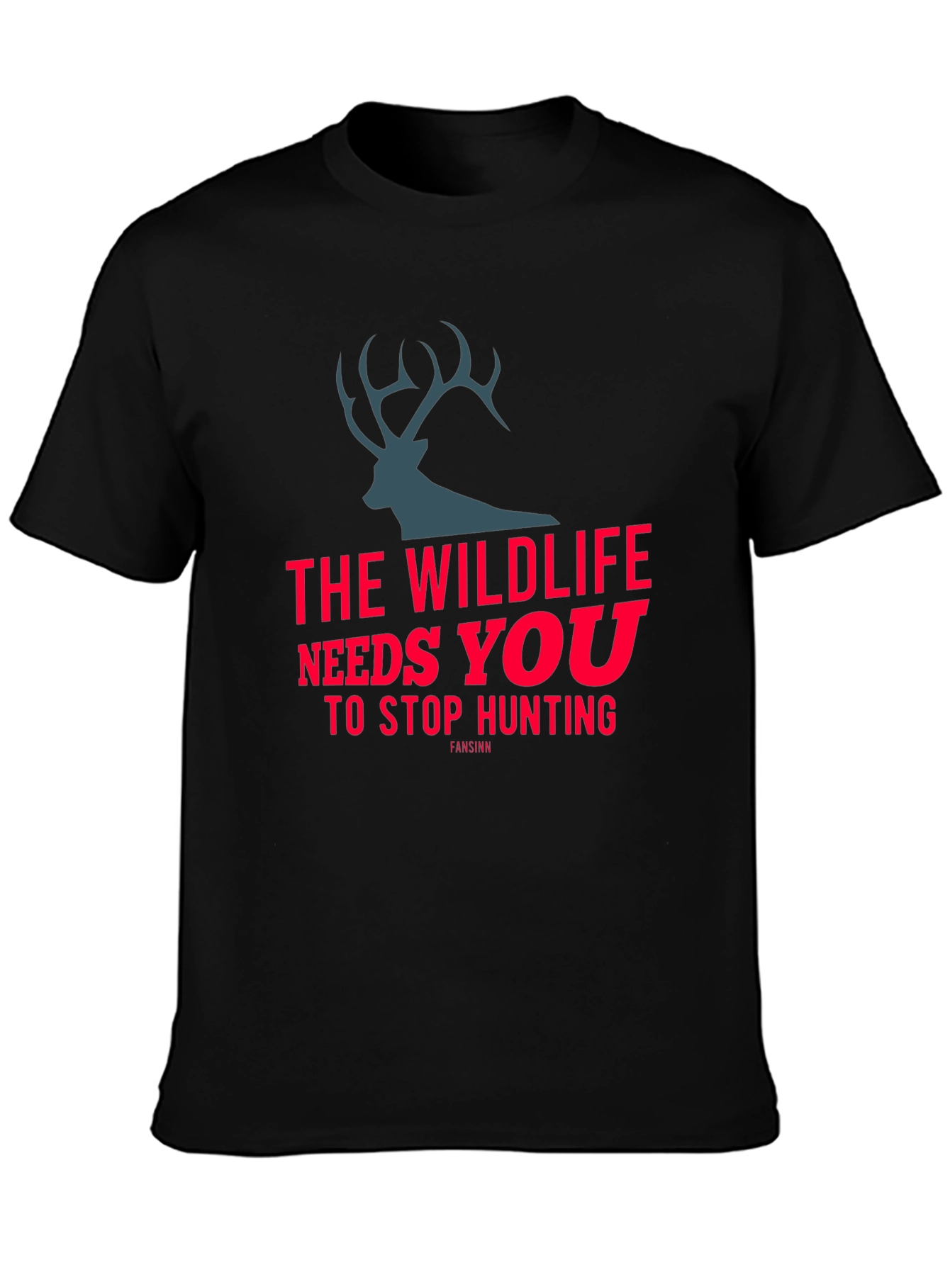 Wildlife Needs You Stop Hunting Black T-Shirt