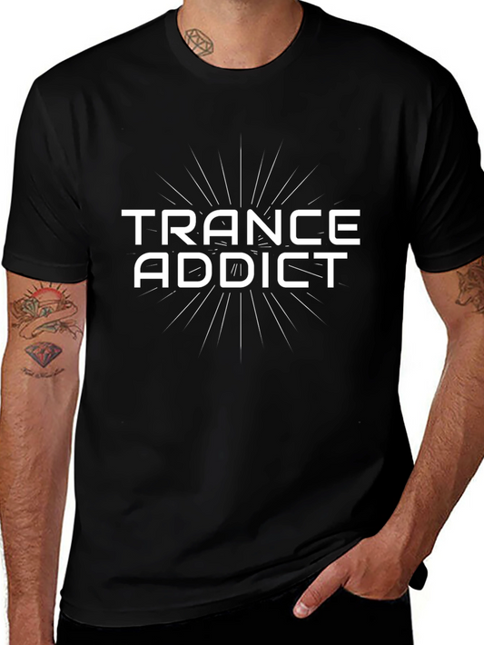 Trance Addict Black T-Shirt - Music Lover Tee