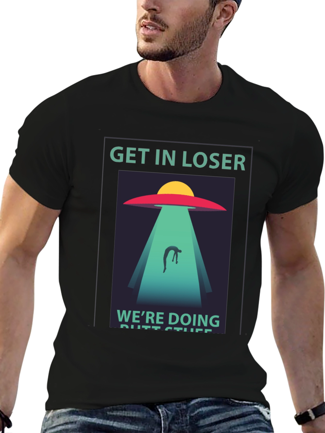 Get In Loser Alien Abduction Graphic Tee