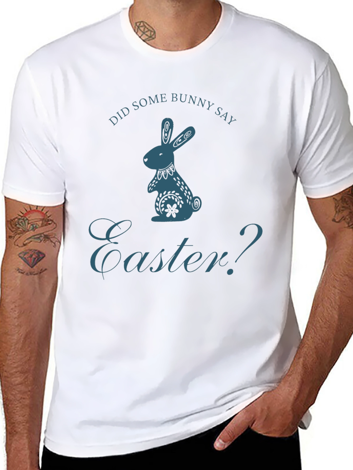 Did Some Bunny Say Easter? T-Shirt