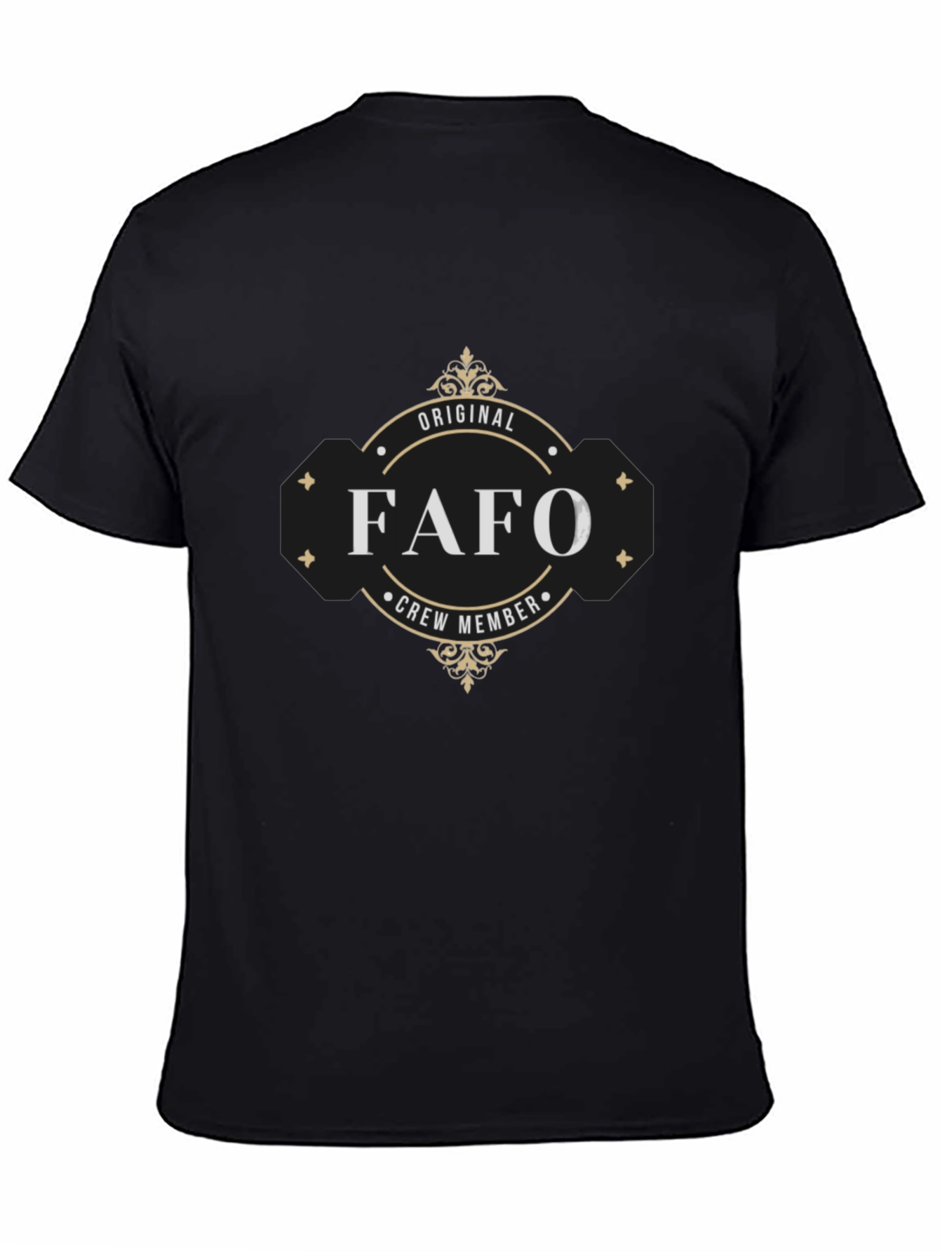 Original FAFO Crew Member Black T-Shirt
