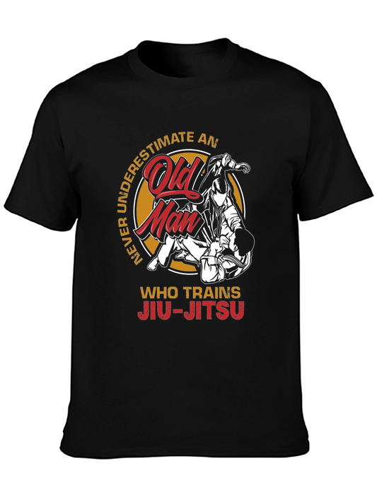Jiu-Jitsu Old Man T-Shirt: Never Underestimate!