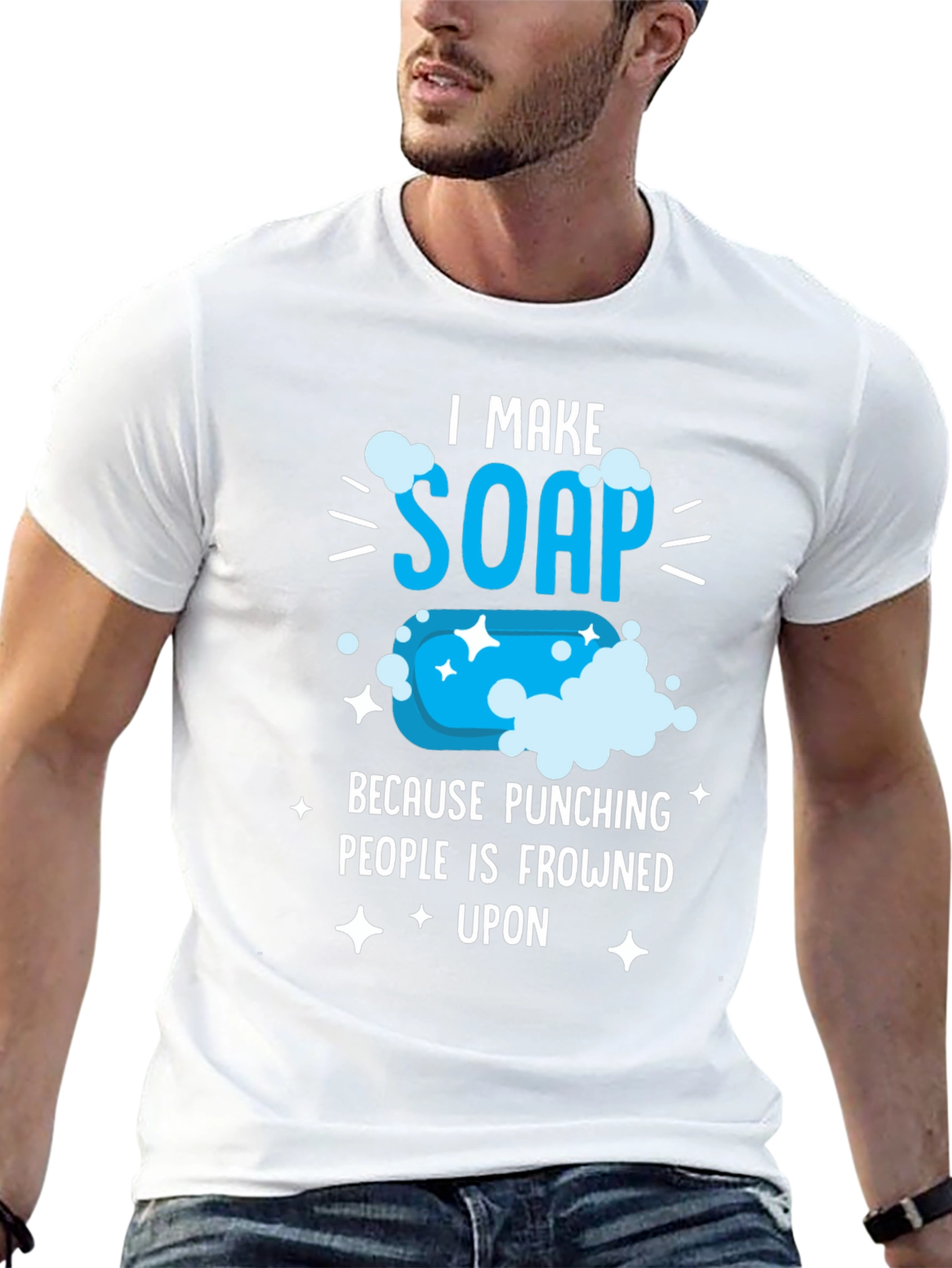 I Make Soap Funny T-Shirt - Novelty Gift