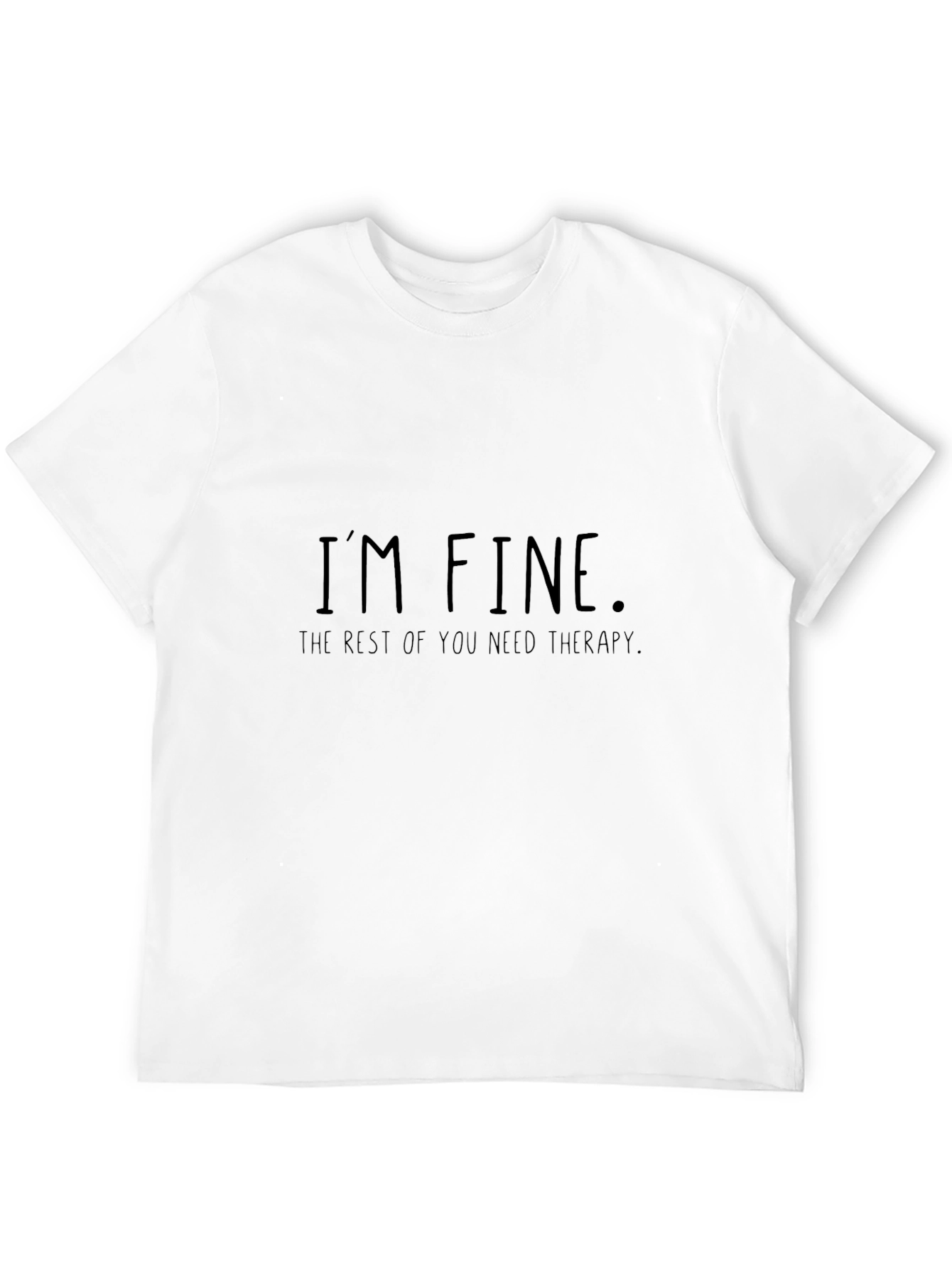 Im Fine Therapy Tee