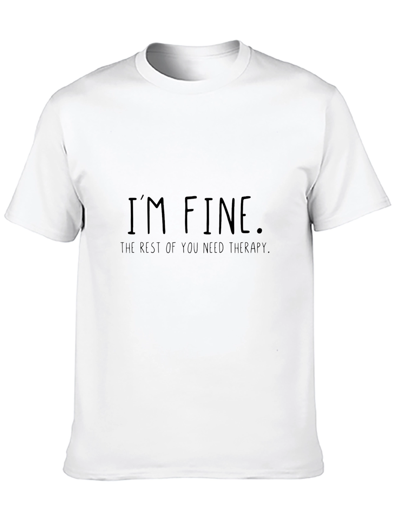 Im Fine Therapy Tee
