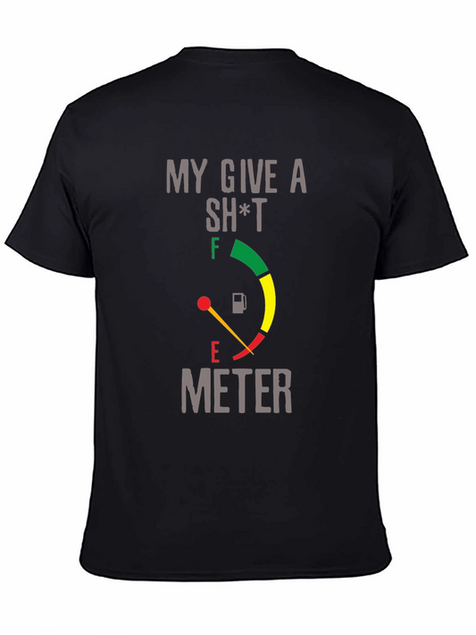My Give a Sh*t Meter Graphic T-Shirt - Black