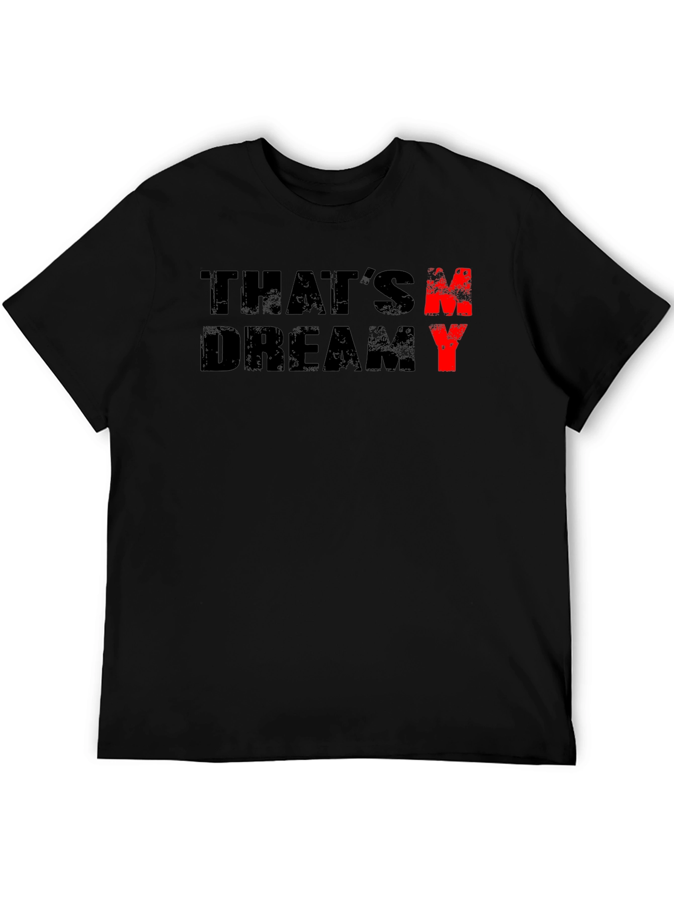 Thats Dreamy Graphic Tee - Soft Cotton Casual Shirt