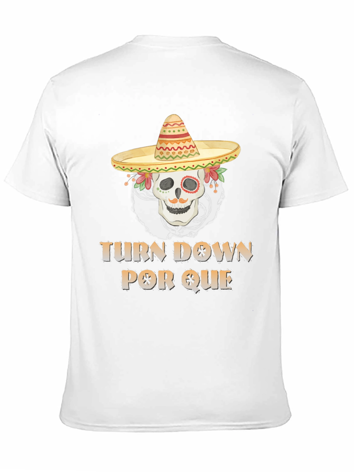 Turn Down Por Que T-Shirt