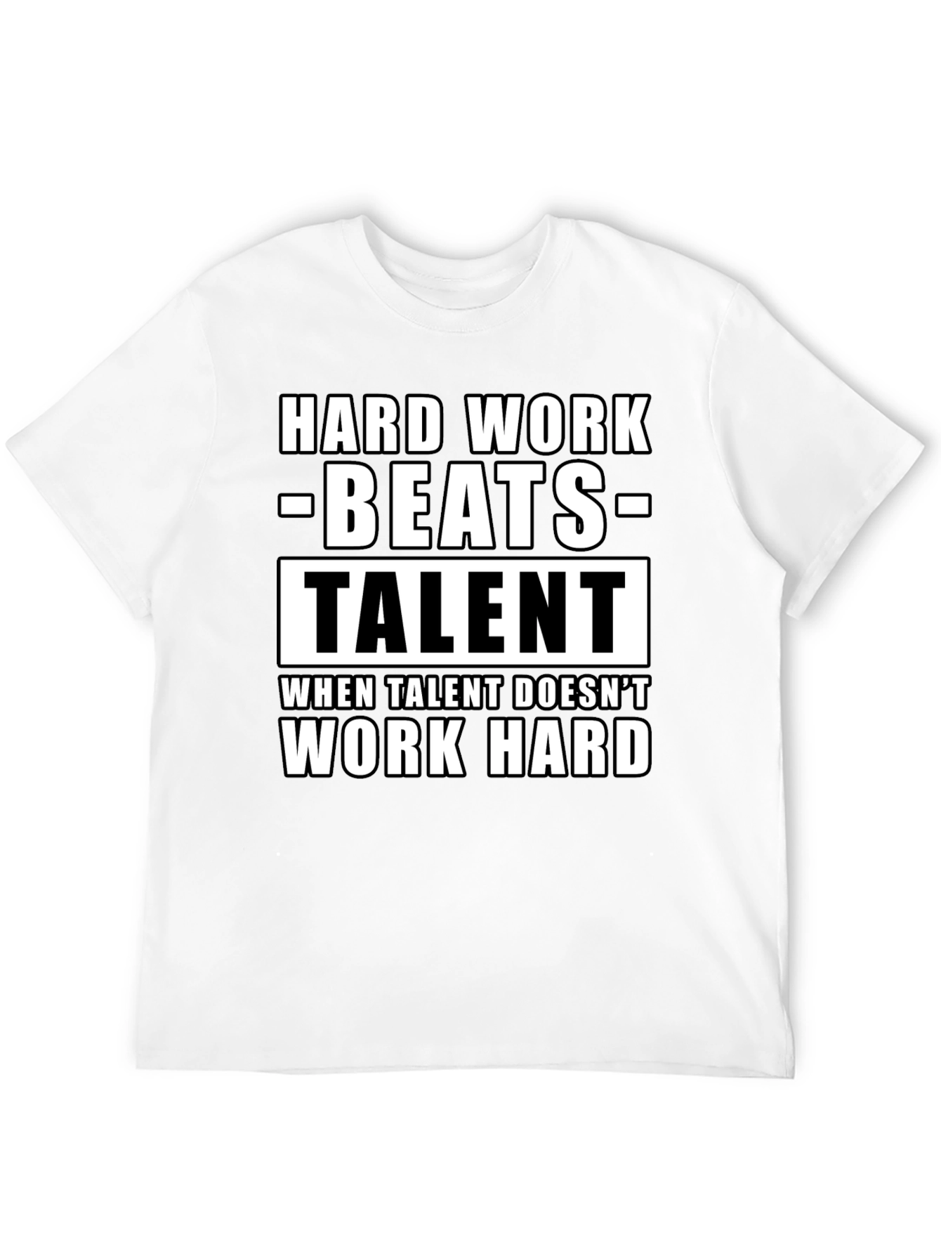 Hard Work Beats Talent Graphic Tee