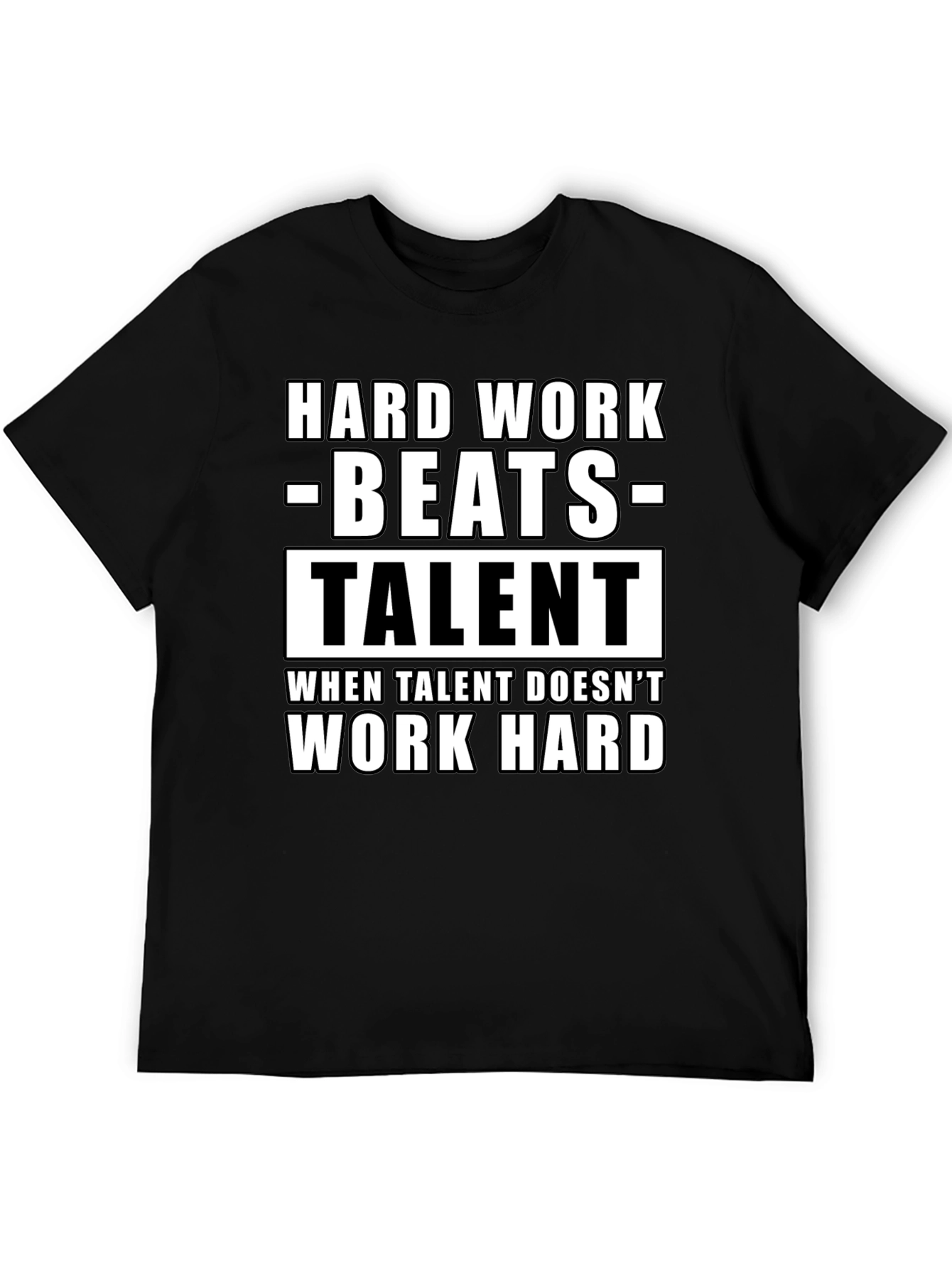 Hard Work Beats Talent Graphic Tee