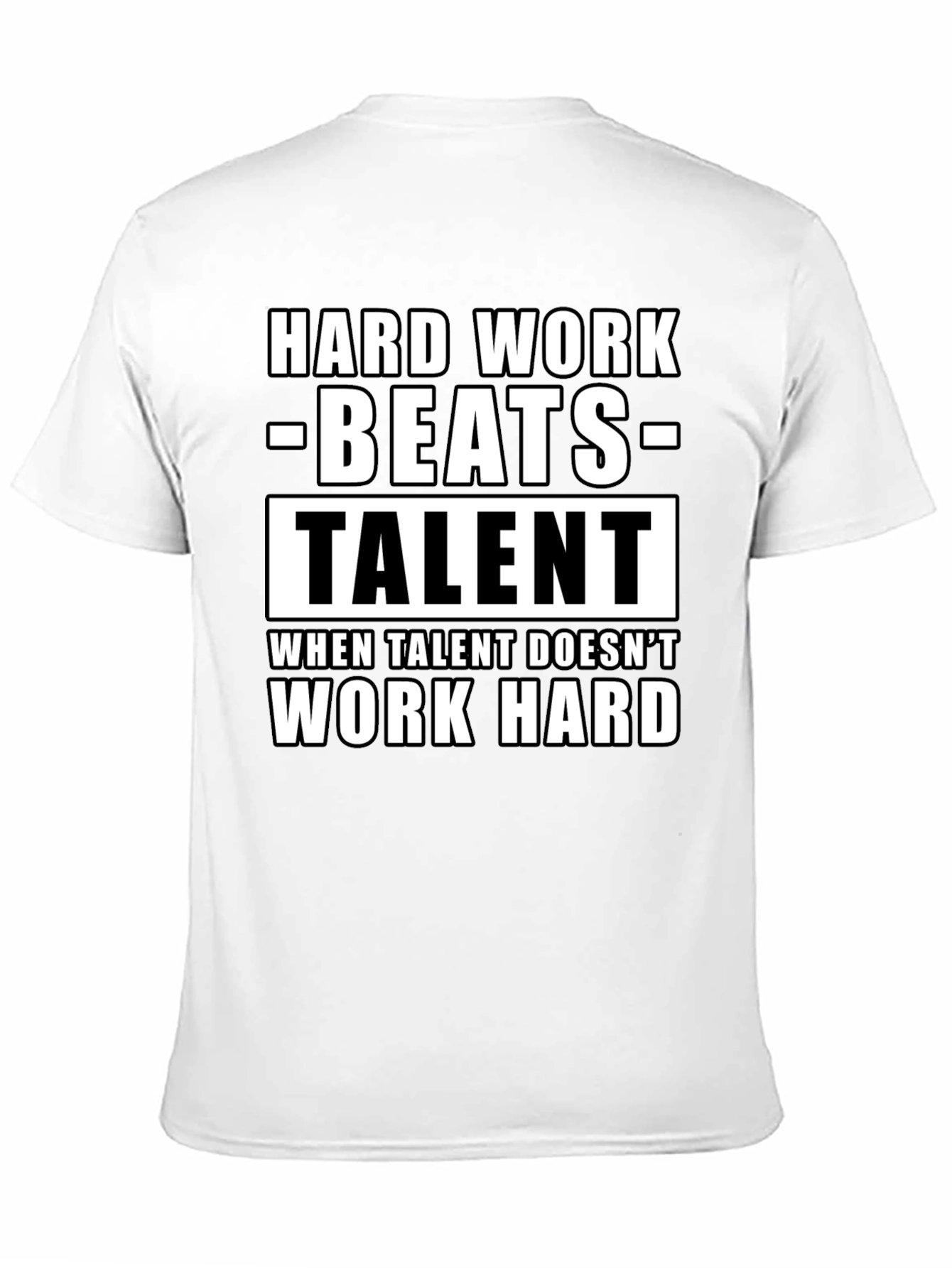Hard Work Beats Talent Graphic Tee