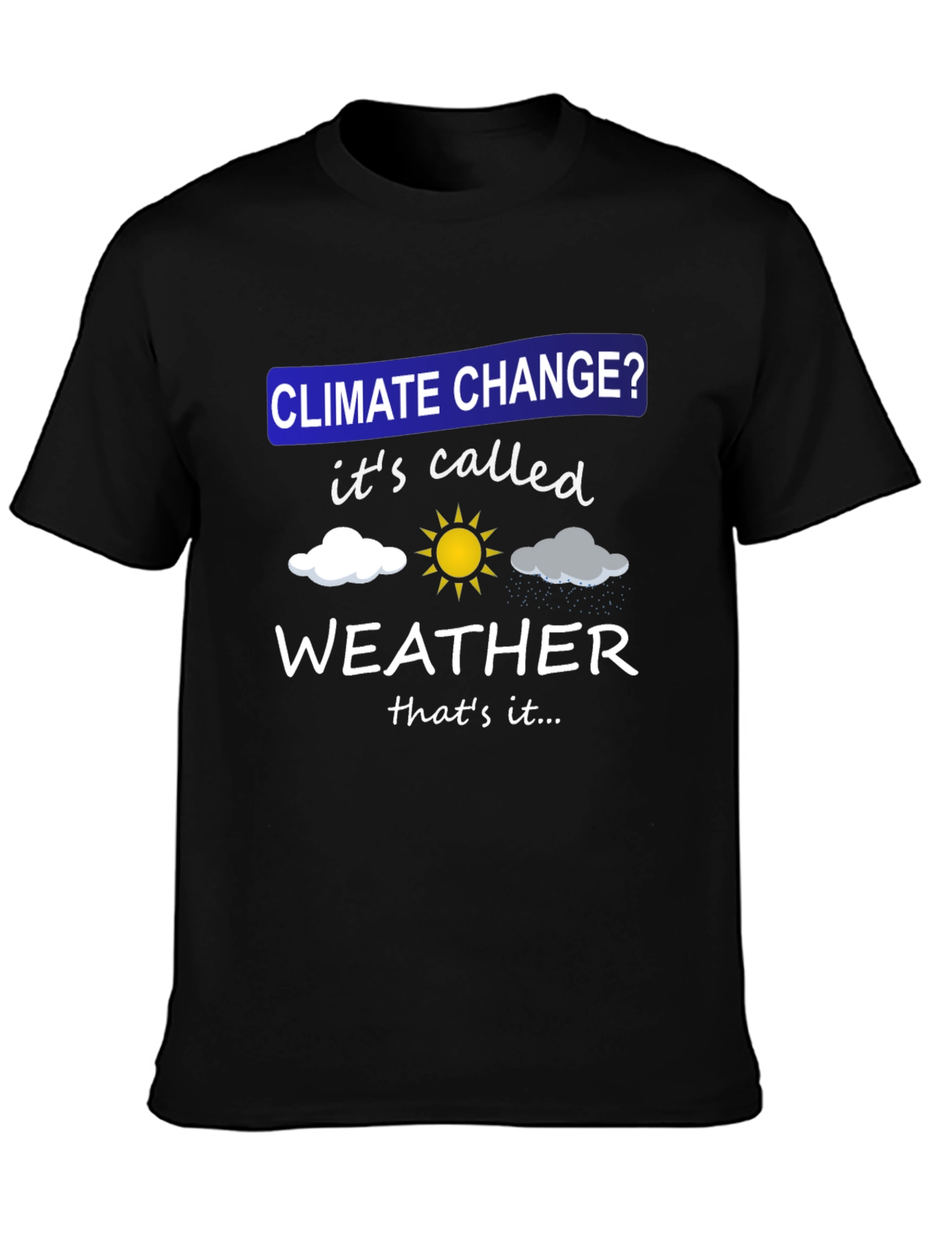 Climate Change Weather Graphic T-Shirt