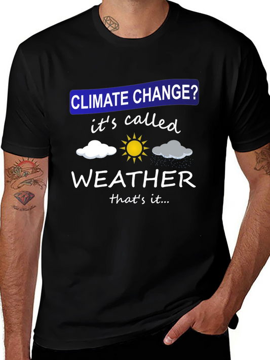 Climate Change Weather Graphic T-Shirt