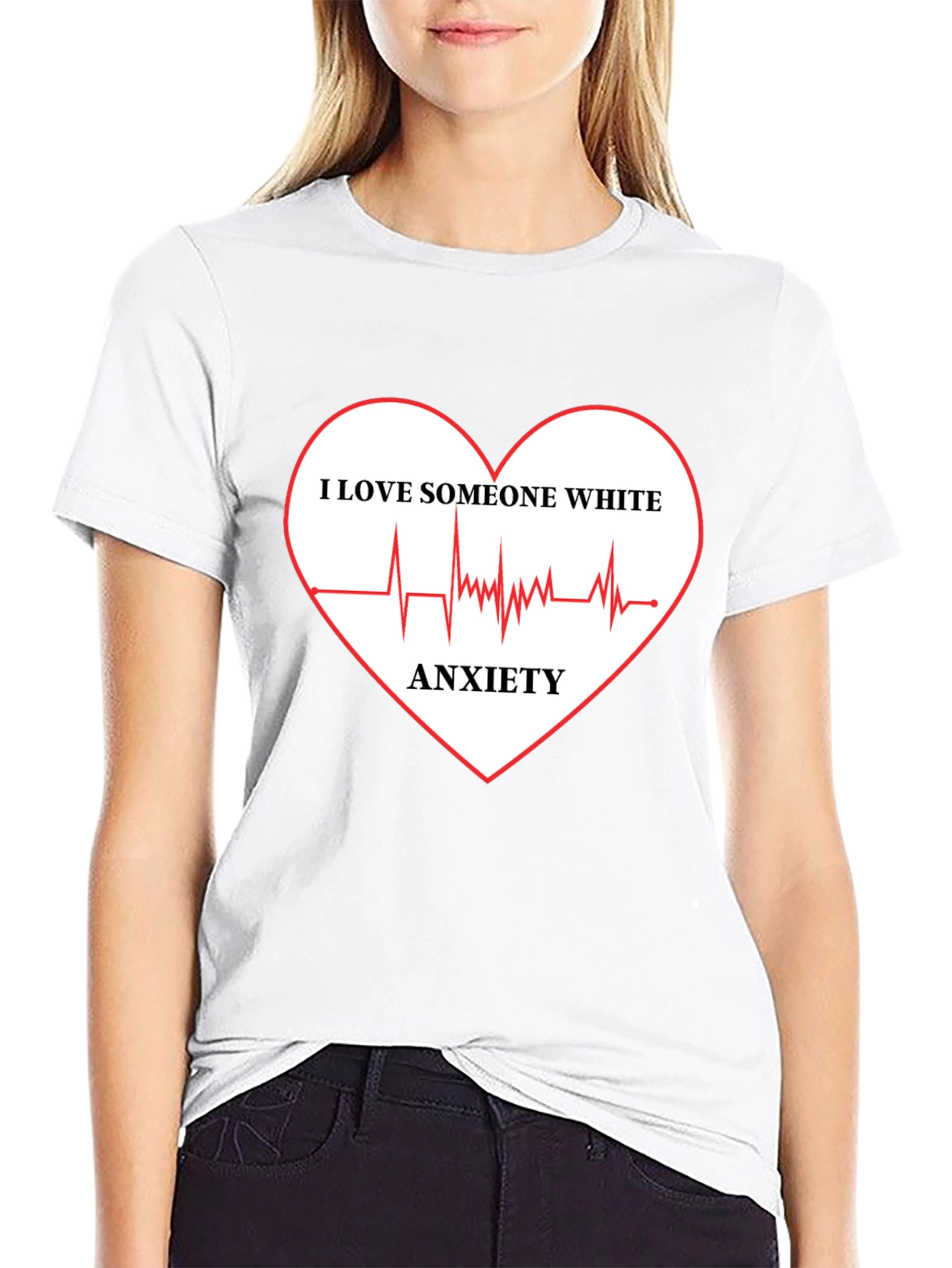 Anxiety White Love T-Shirt