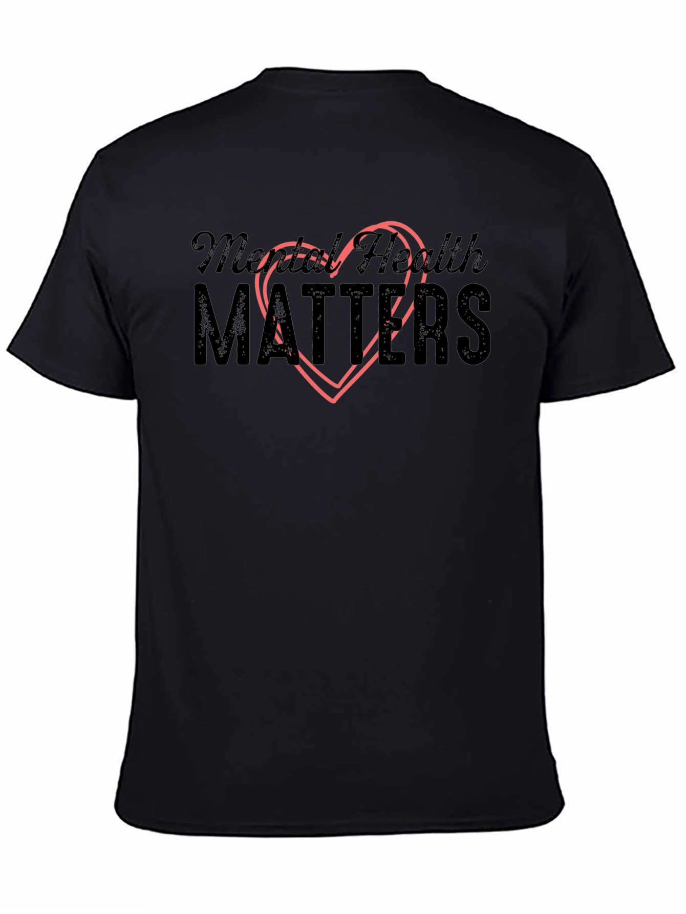 Mental Health Matters T-Shirt with Heart Graphic