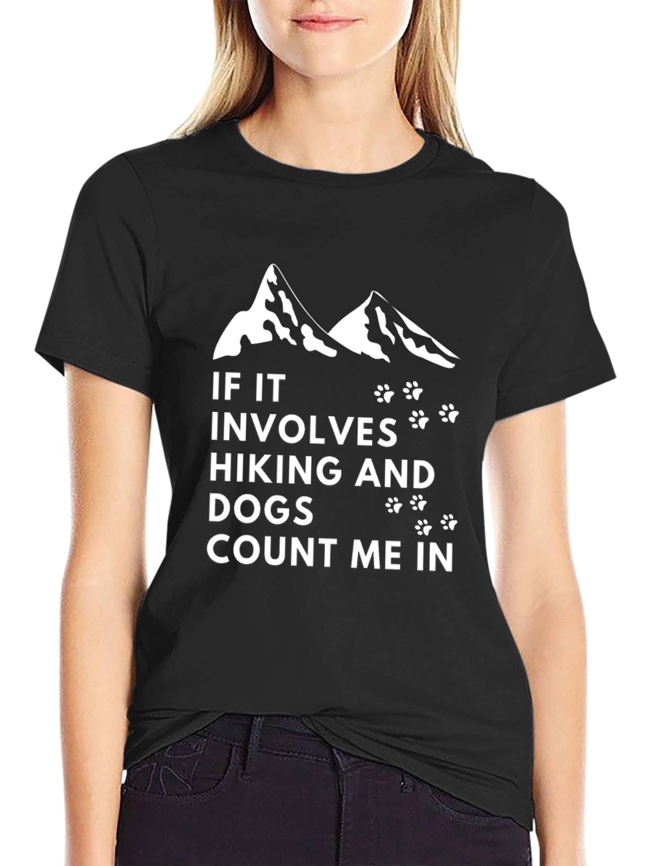 Hiking & Dogs T-Shirt: Count Me In!