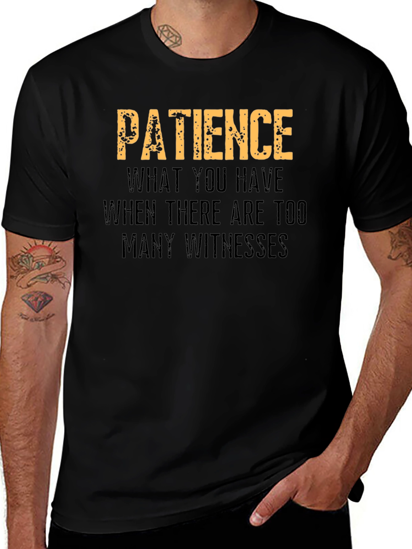 Patience Funny Graphic T-Shirt