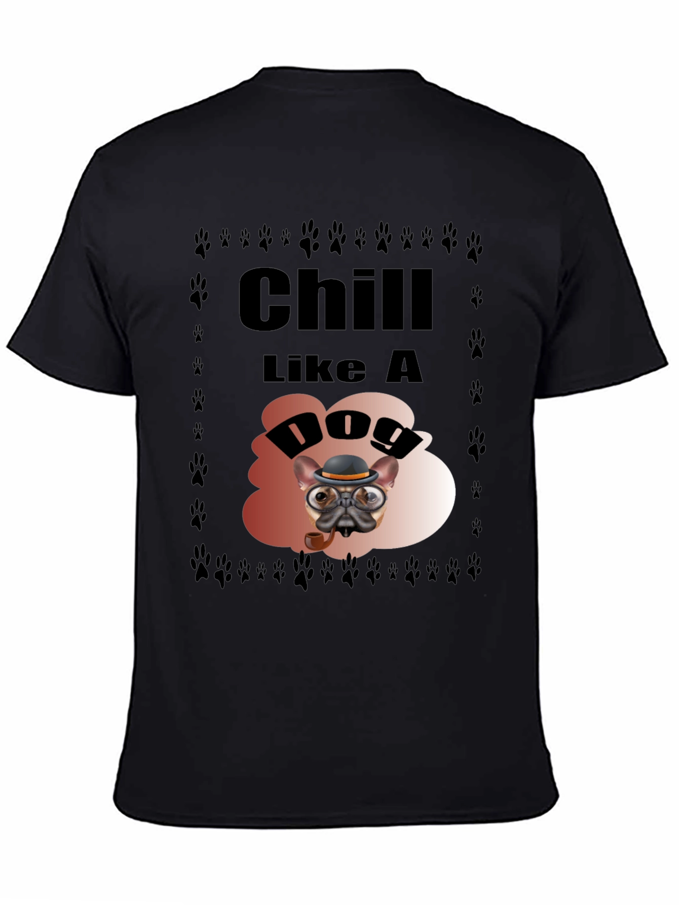 Chill Like a Dog Graphic Tee