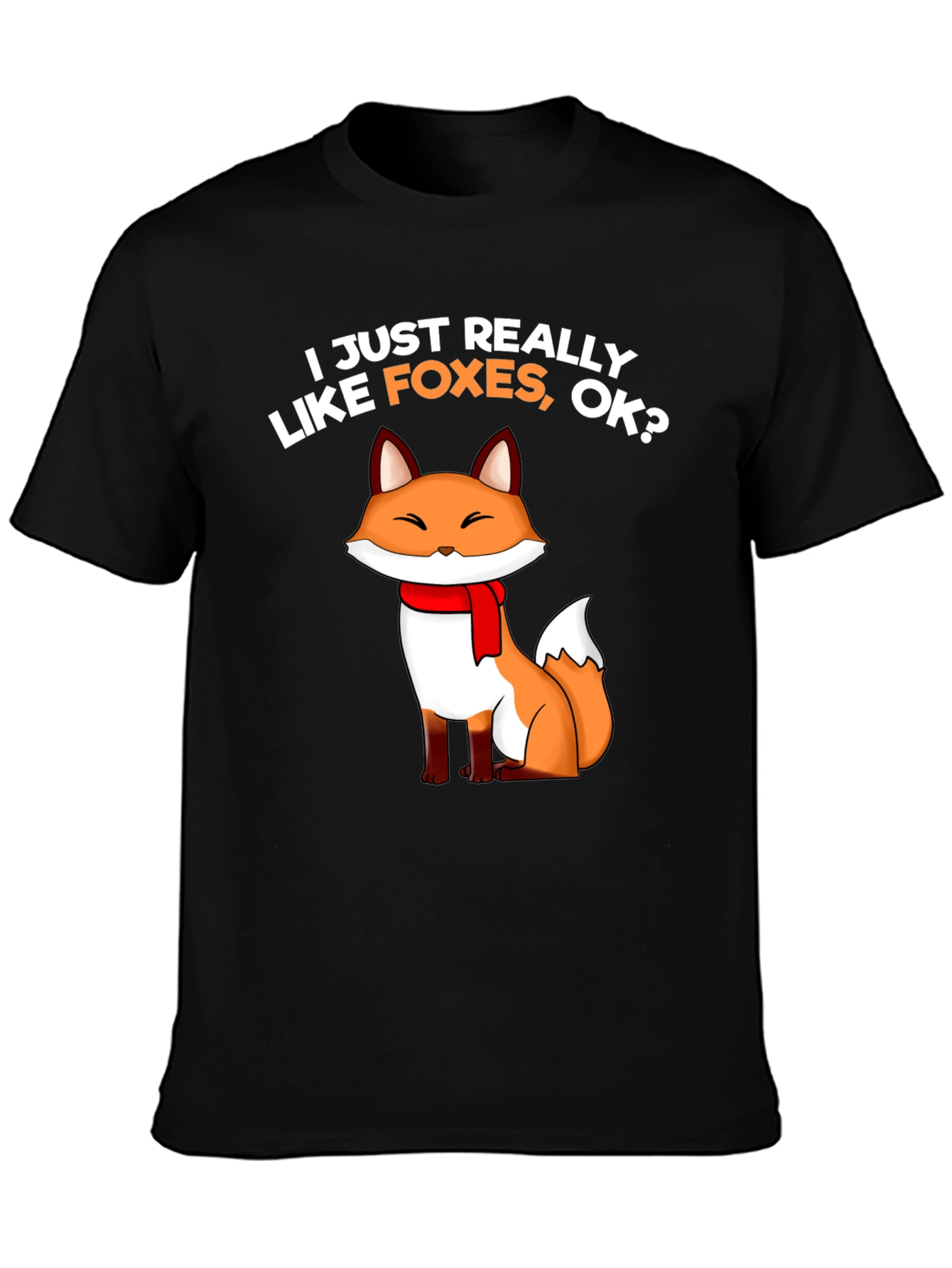 I Just Really Like Foxes T-Shirt