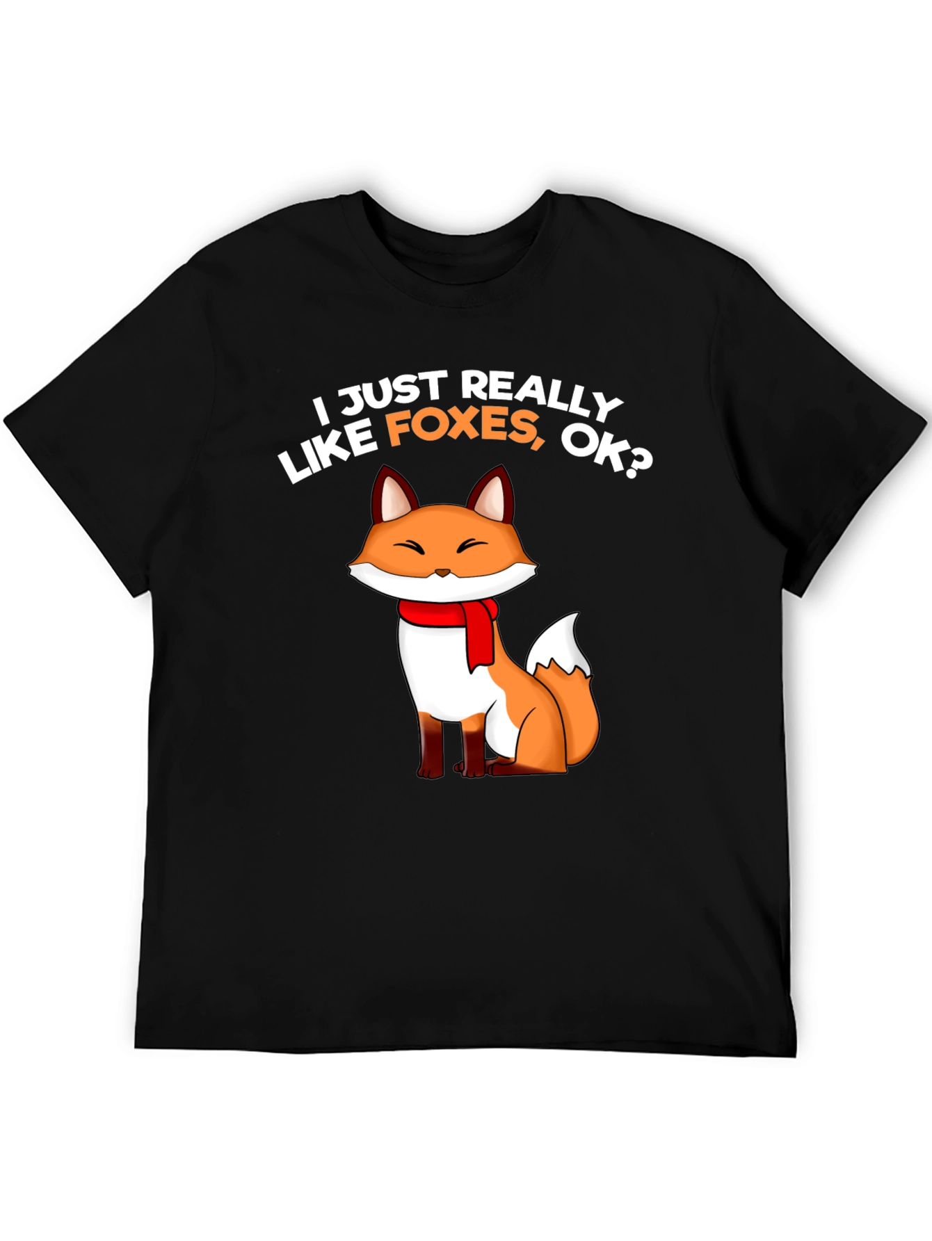 I Just Really Like Foxes T-Shirt