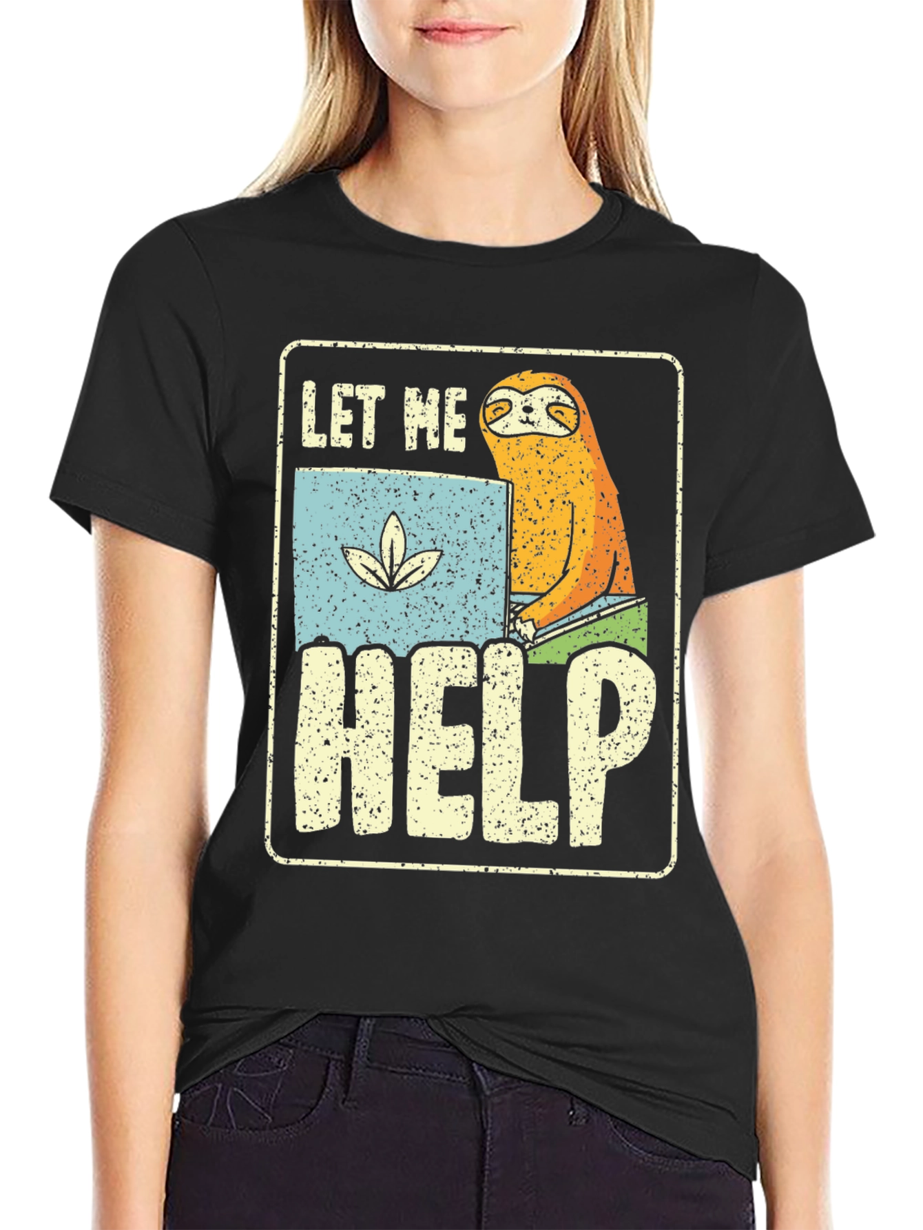 Let Me Help Sloth T-Shirt - Funny Graphic Tee