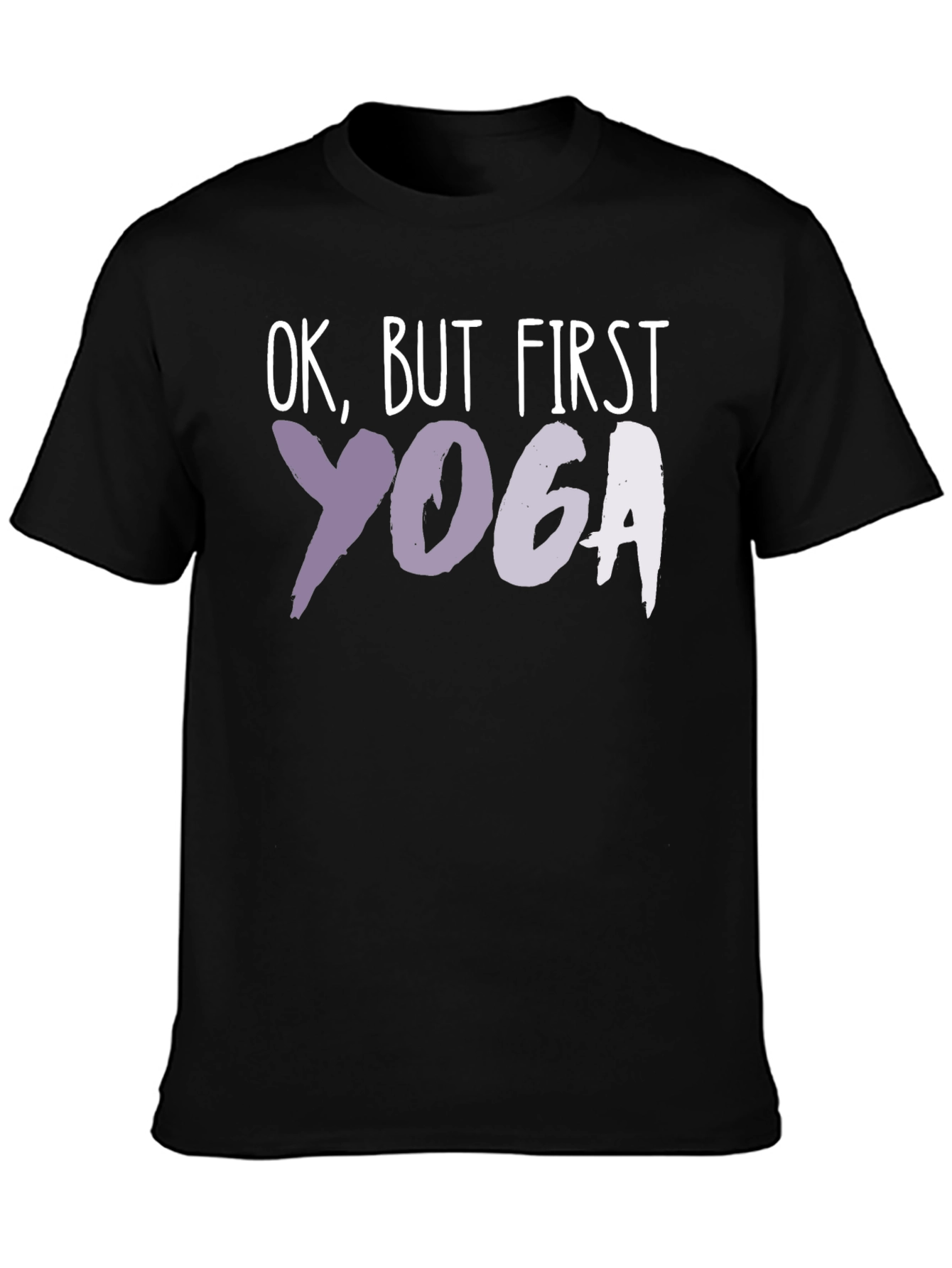 Ok But First Yoga T-Shirt