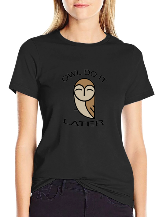 Owl Do It Later Graphic Tee - Black Cotton T-Shirt