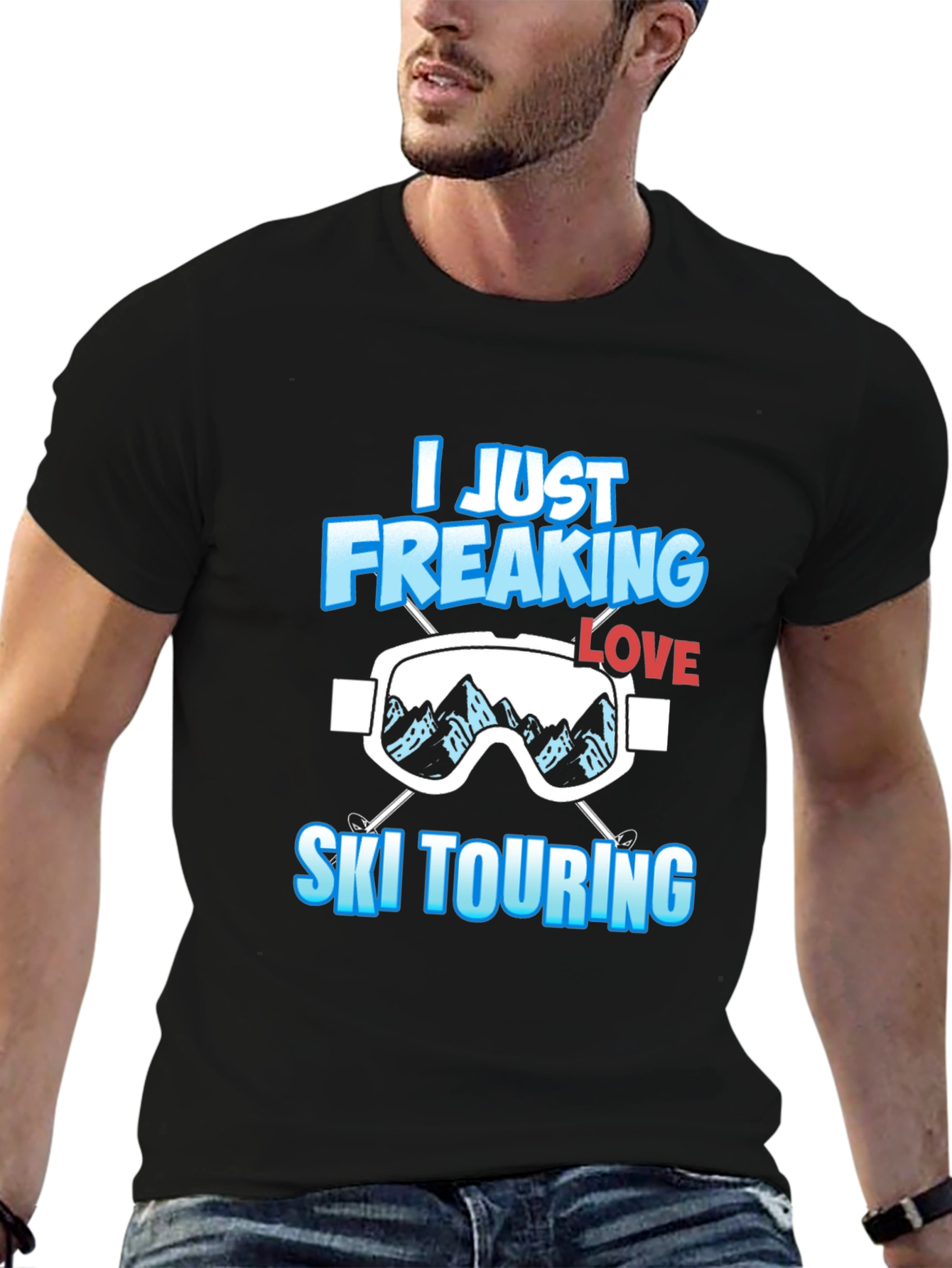 I Just Freaking Love Ski Touring T-Shirt