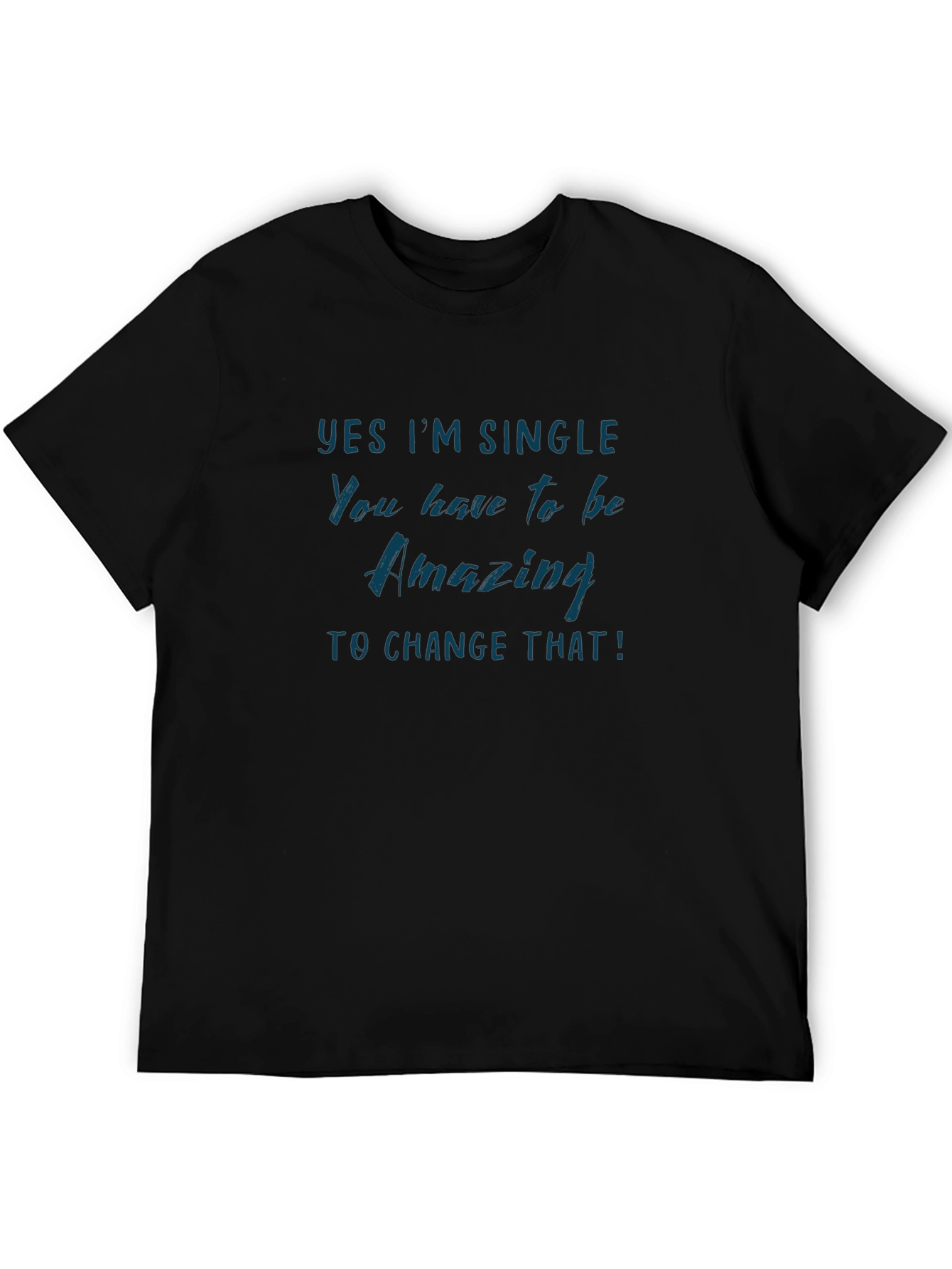 Yes Im Single Graphic Tee