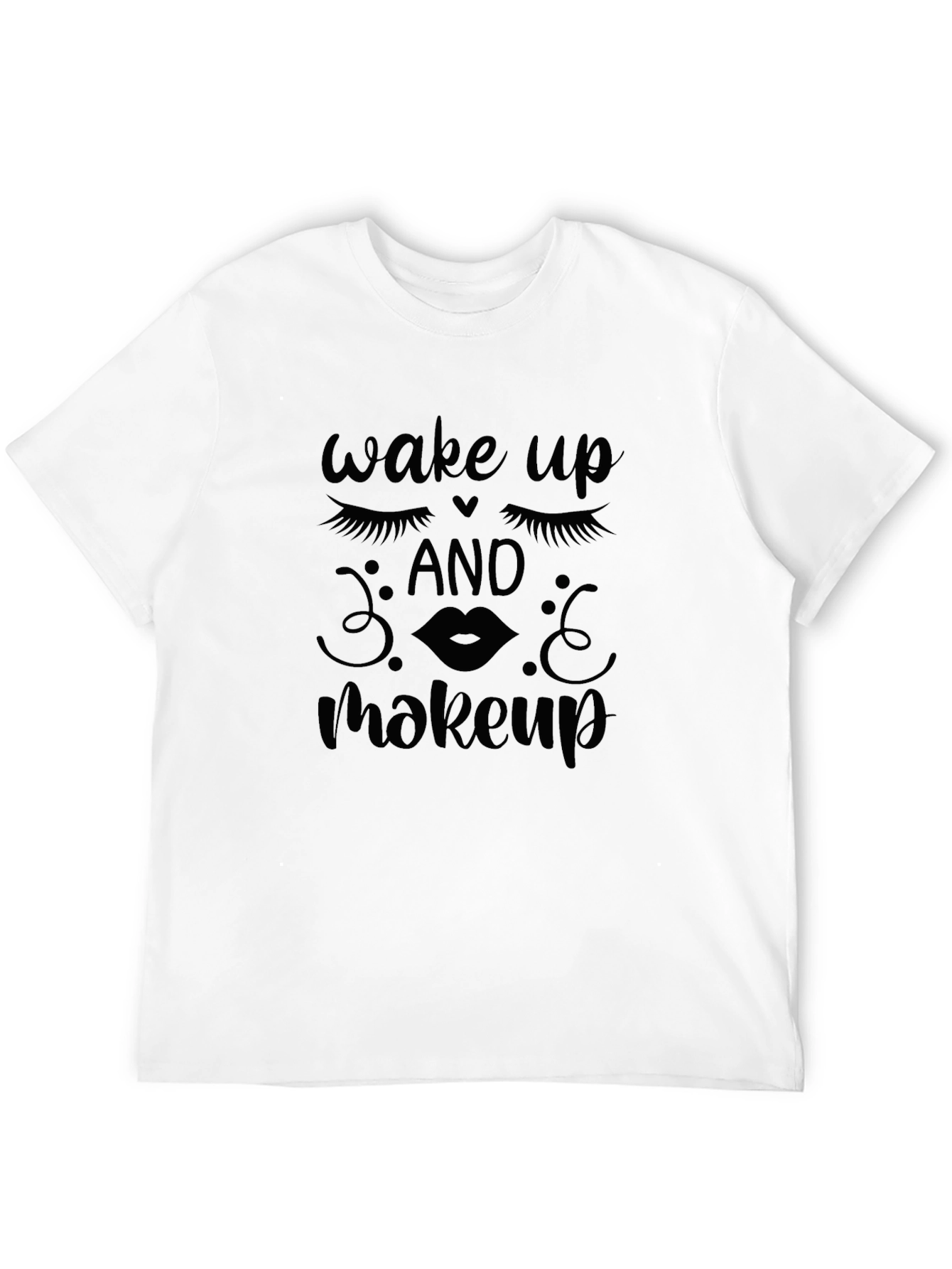 Wake Up and Makeup Graphic Tee