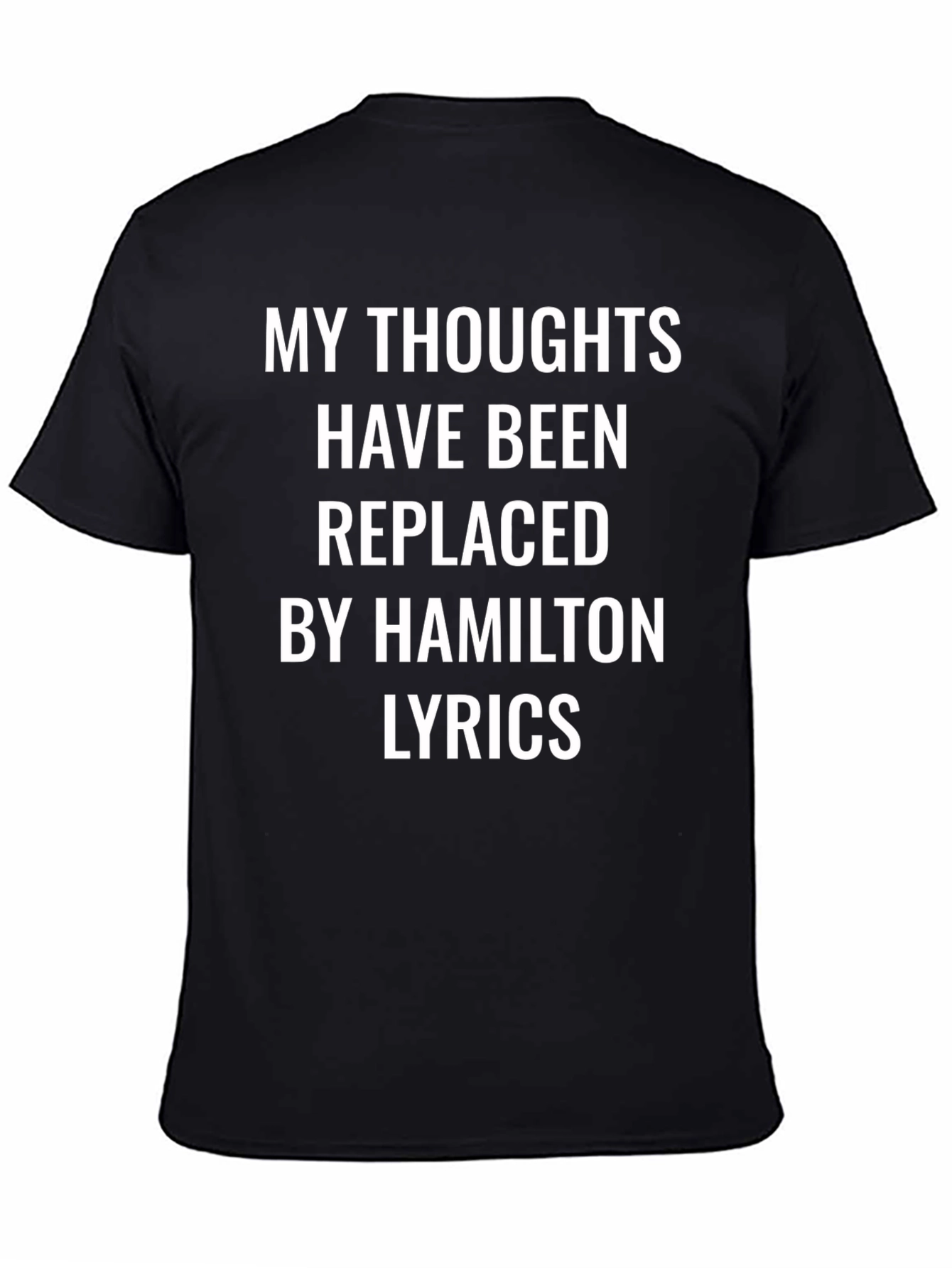Hamilton Lyrics T-Shirt - Replaced Thoughts