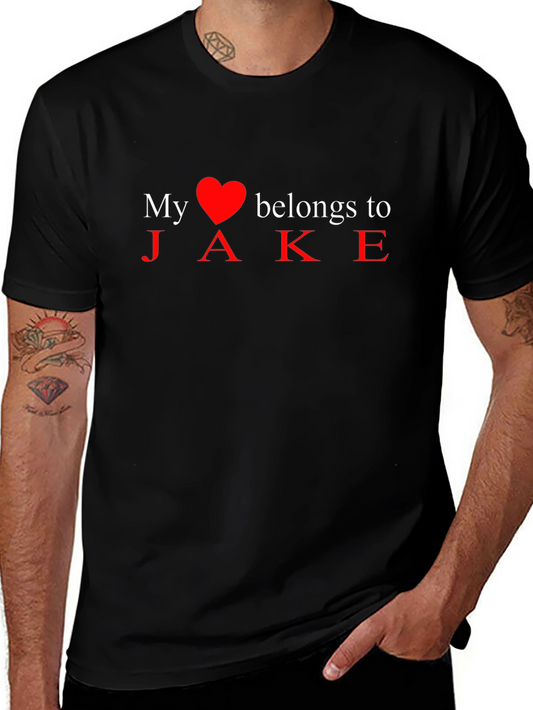 My Heart Belongs to Jake - Novelty T-Shirt