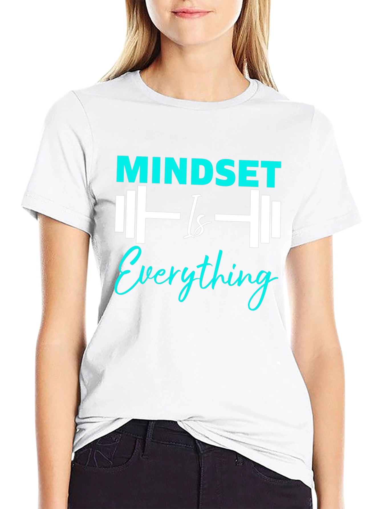 Mindset is Everything T-Shirt