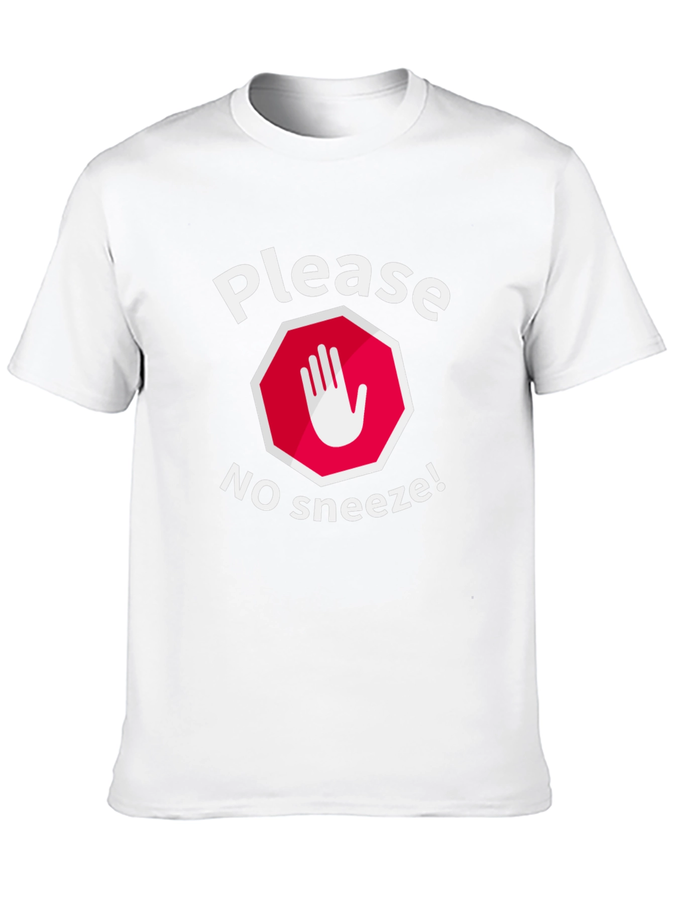Please No Sneeze Funny Graphic Tee