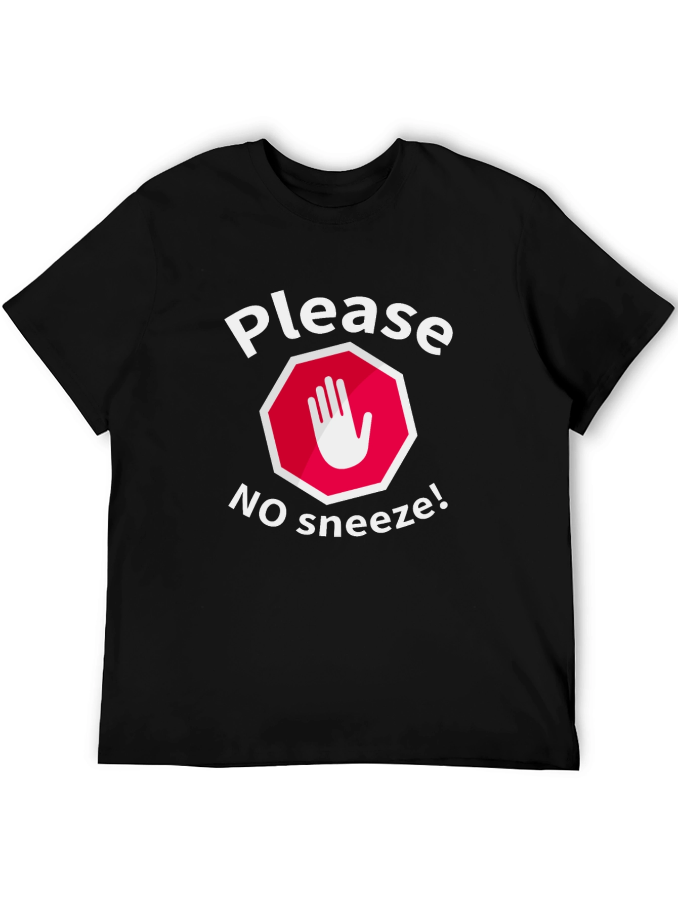 Please No Sneeze Funny Graphic Tee