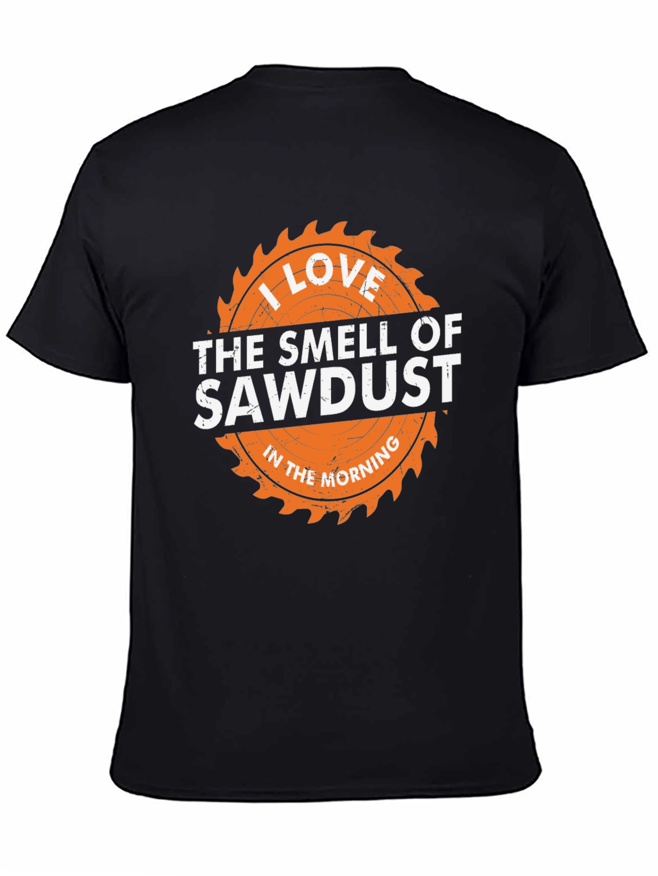 Sawdust Smell T-Shirt - Woodworker Gift