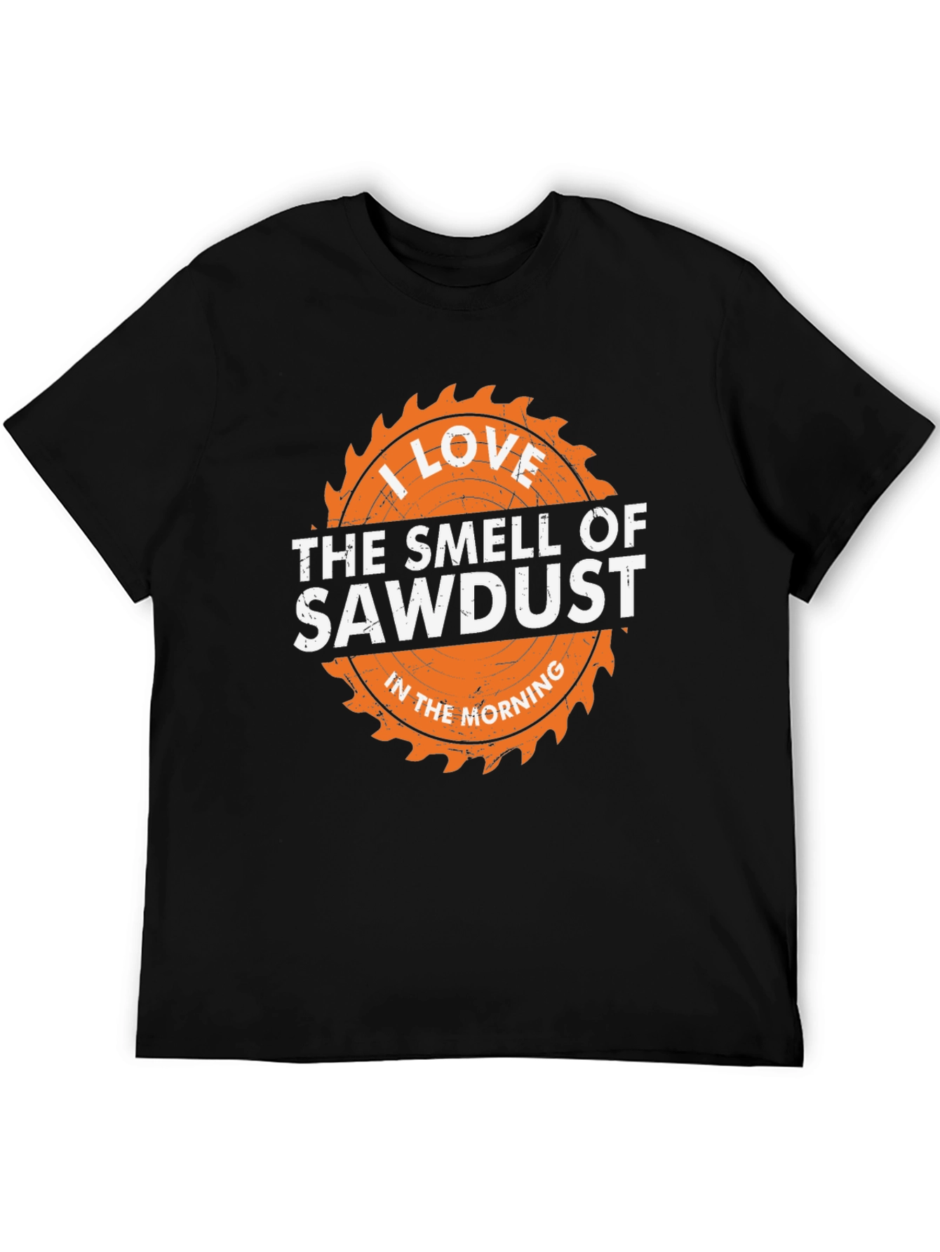 Sawdust Smell T-Shirt - Woodworker Gift