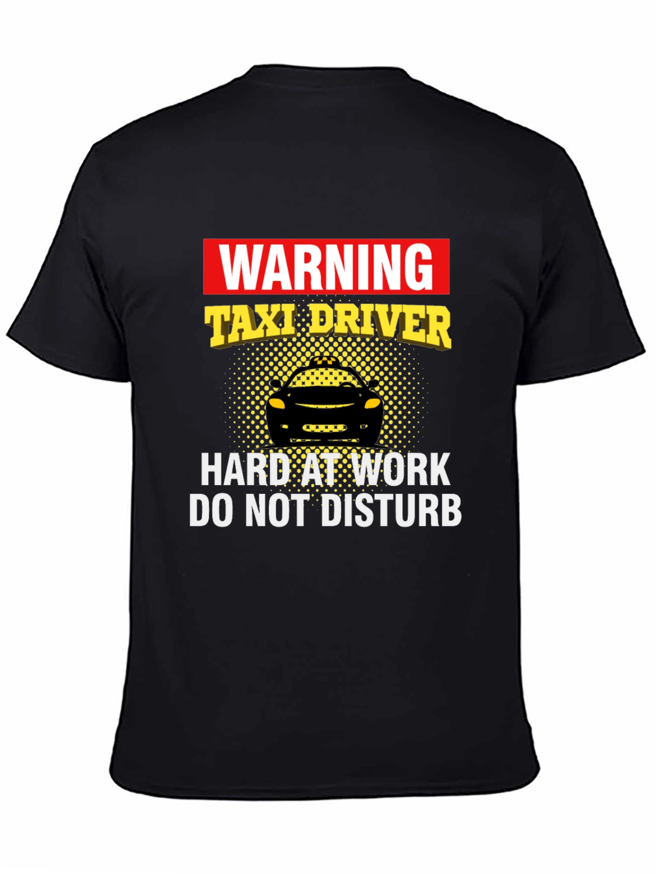 Warning Taxi Driver Graphic T-Shirt