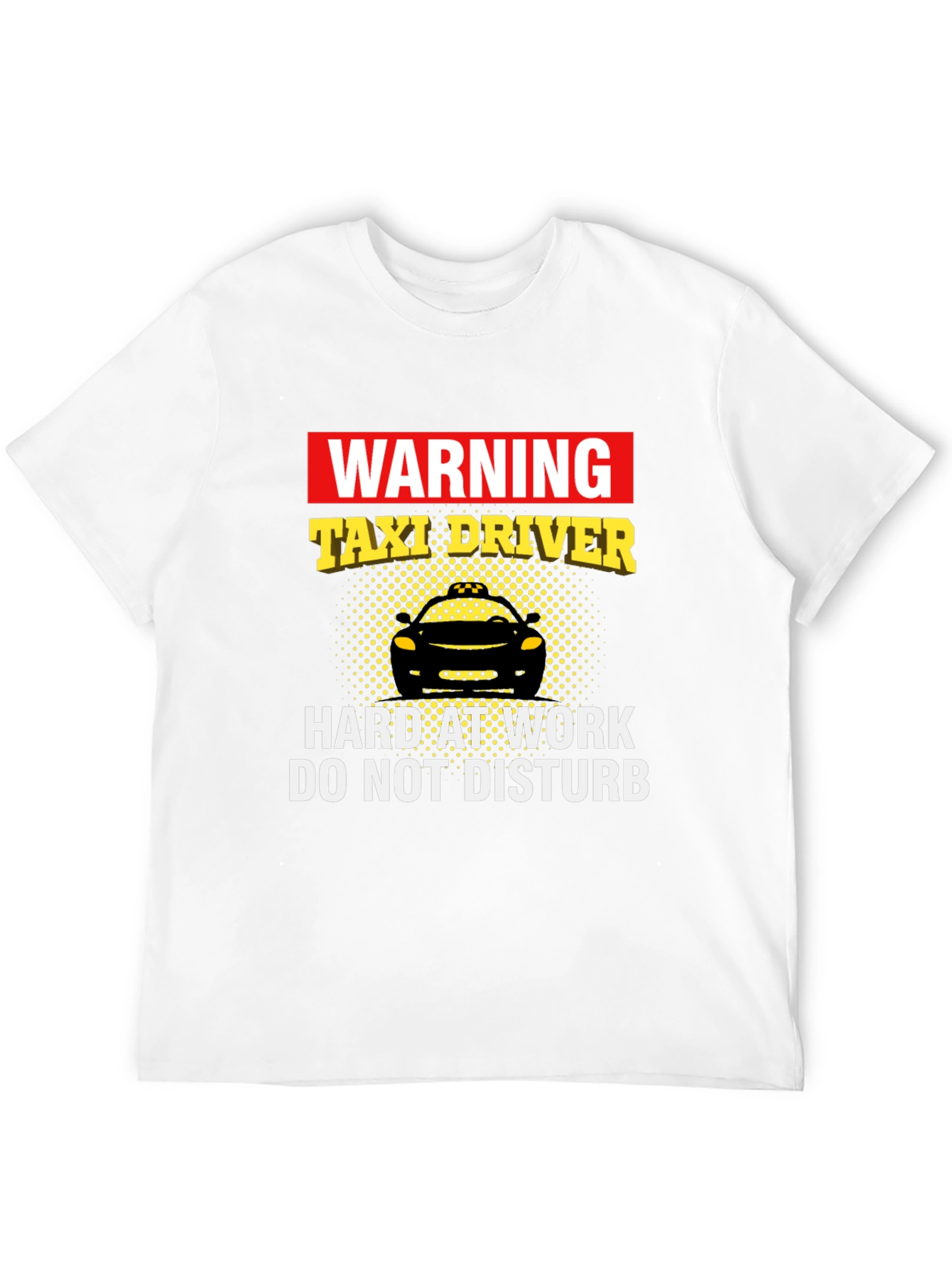 Warning Taxi Driver Graphic T-Shirt