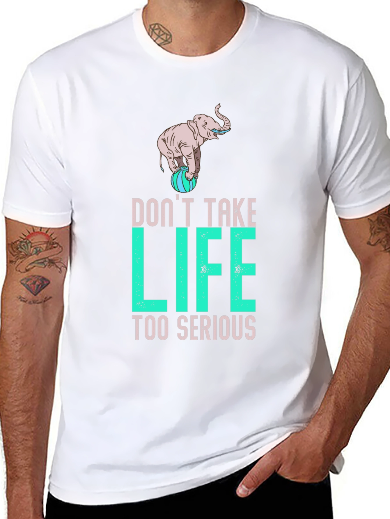 Dont Take Life Too Serious Elephant Graphic Tee