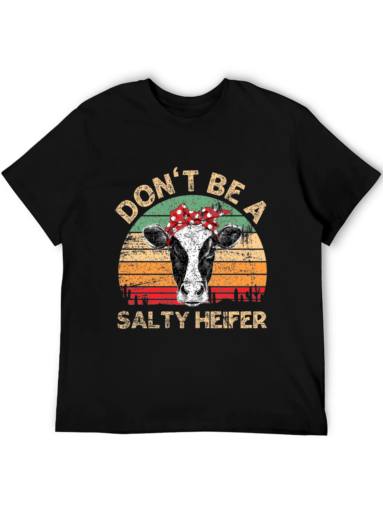 Dont Be A Salty Heifer Graphic Tee