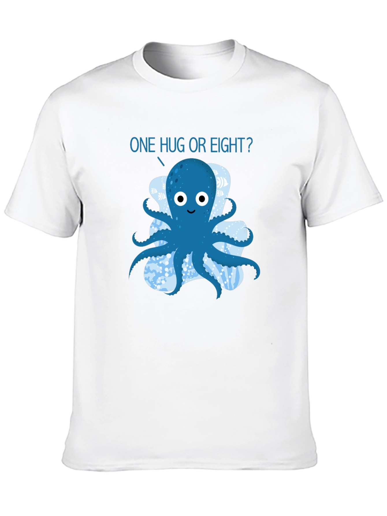 Octopus Hugs T-Shirt - One Hug or Eight?